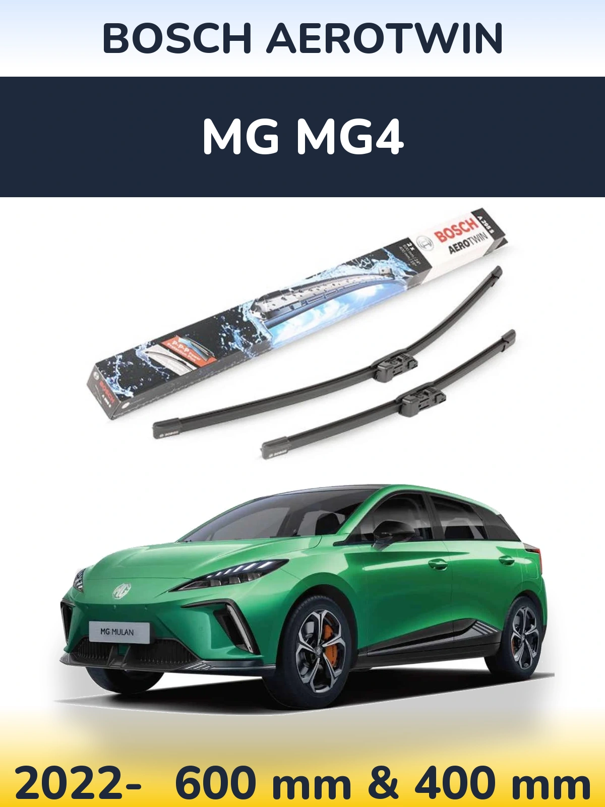 Front wiper blade set BOSCH AeroTwin 600 & 400 mm for MG MG4 2022-2026