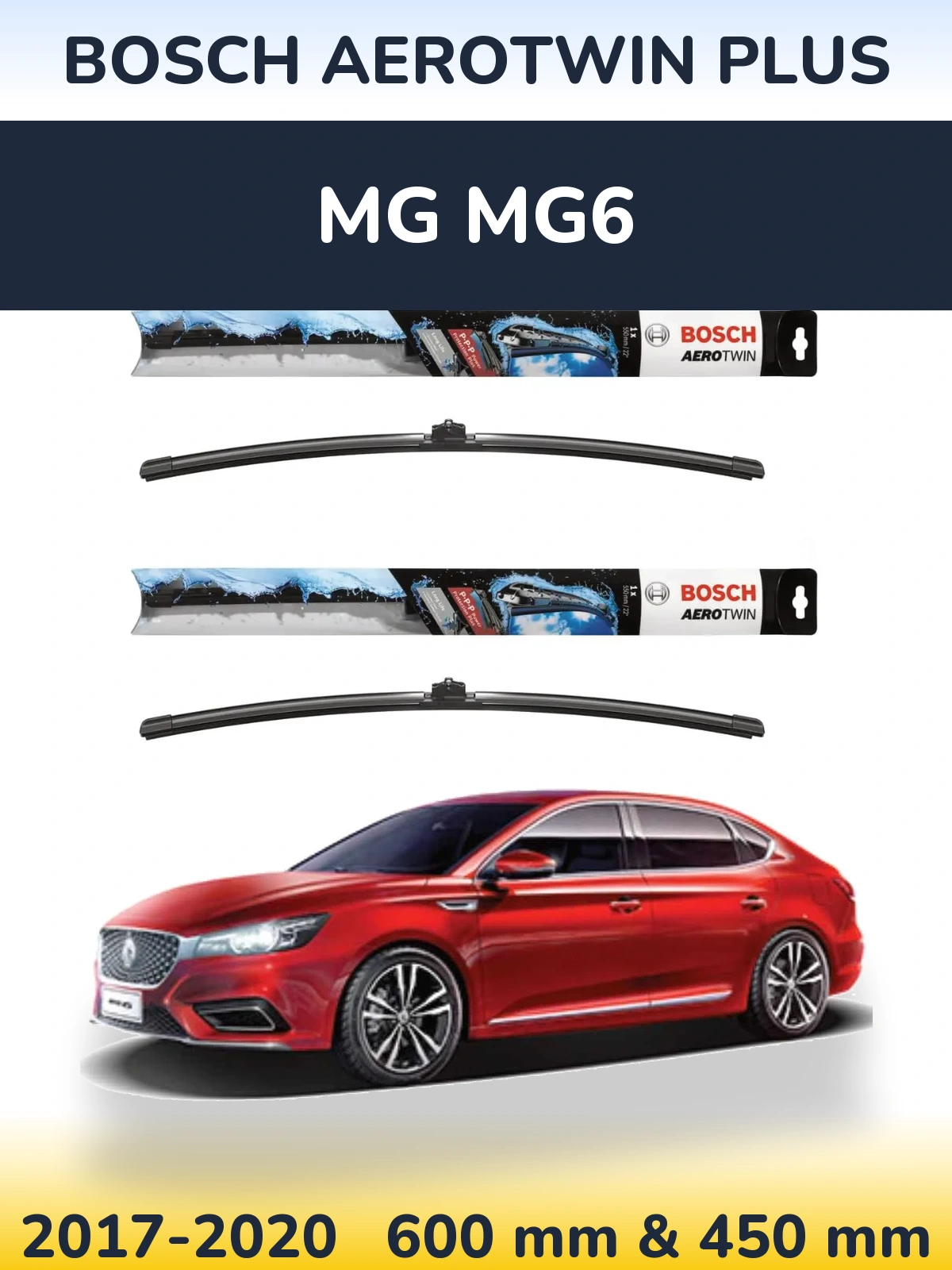 Комплект передних дворников BOSCH AeroTwin Plus 600 & 450 мм для MG MG6 2017-2020