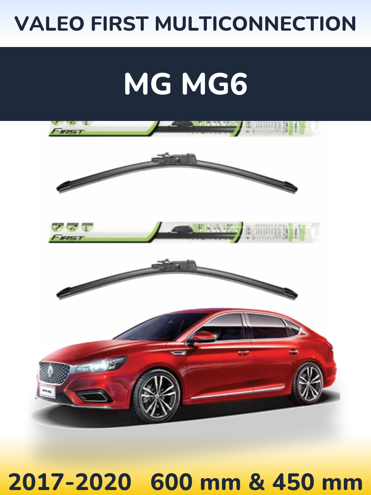 Комплект передних дворников Valeo First MultiConnection 600 & 450 мм для MG MG6 2017-2020