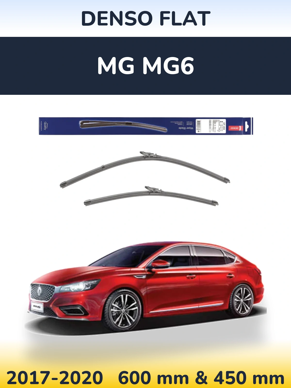 Комплект передних дворников Denso Flat 600 & 450 мм для MG MG6 2017-2020