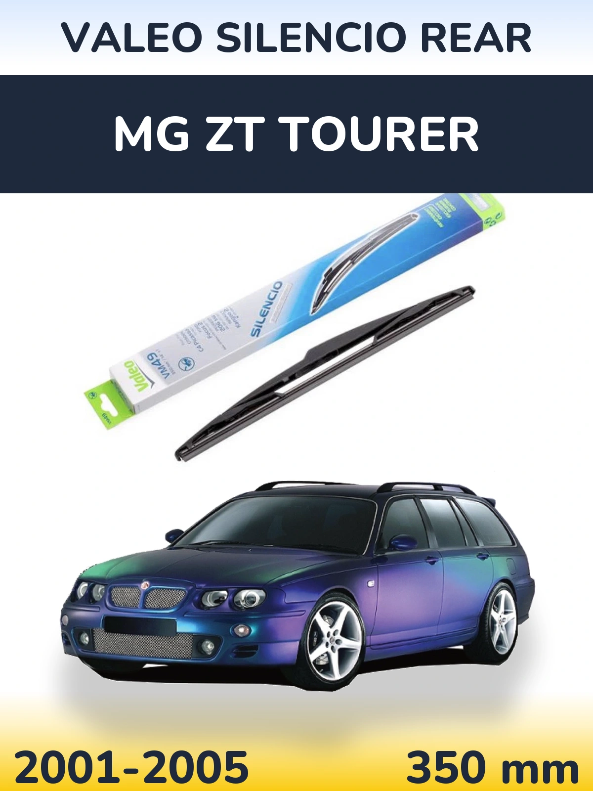 Rear wiper blade Valeo Silencio Rear 350 mm for MG ZT Tourer 2001-2005