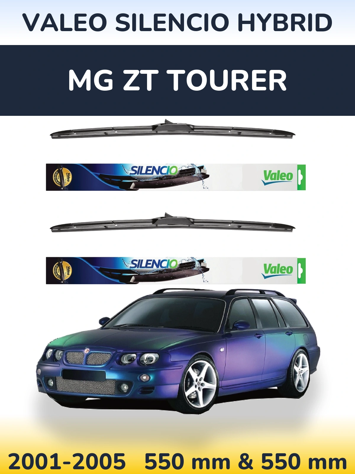 Комплект передніх щіток Valeo Silencio Hybrid 550 & 550 мм для MG ZT Tourer 2001-2005