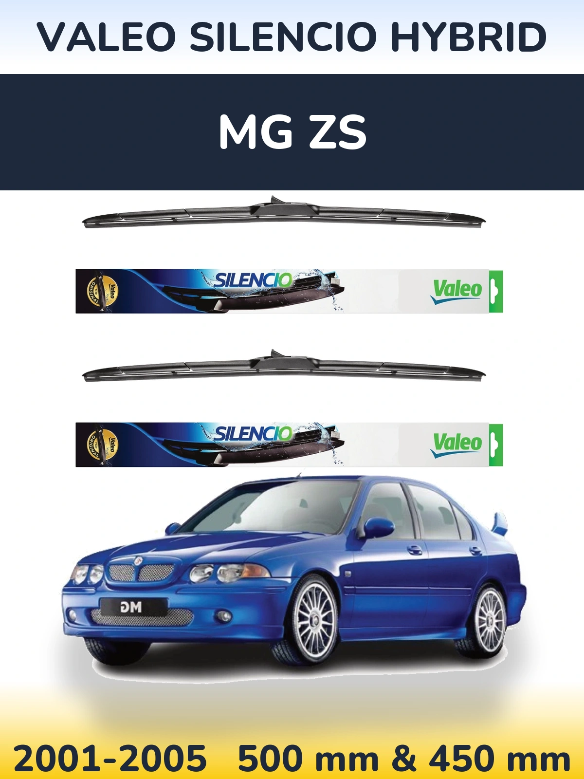 Front wiper blade set Valeo Silencio Hybrid 500 & 450 mm for MG ZS 2001-2005