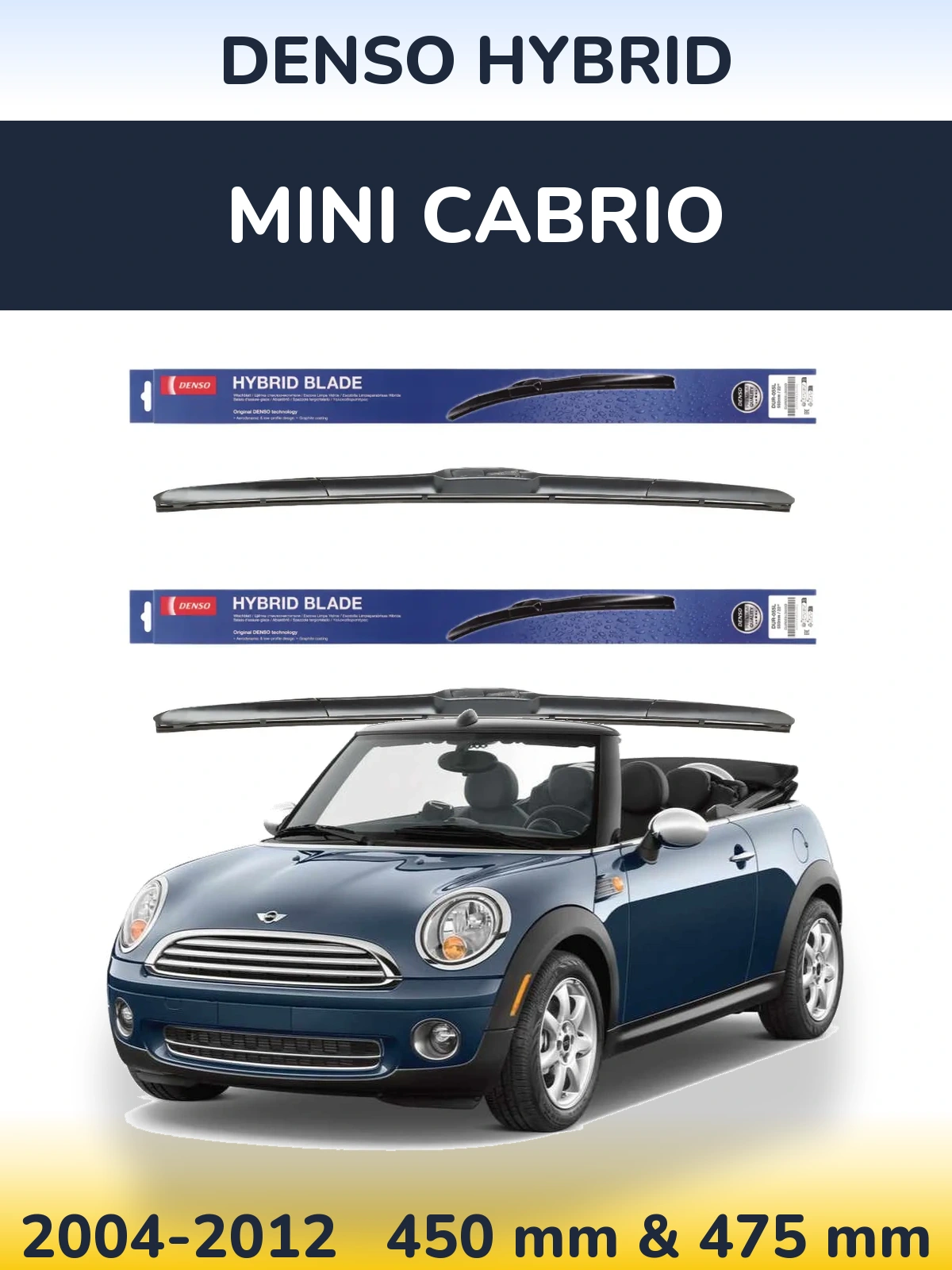 Комплект передних дворников Denso Hybrid 450 & 475 мм для MINI Cabrio 2004-2012