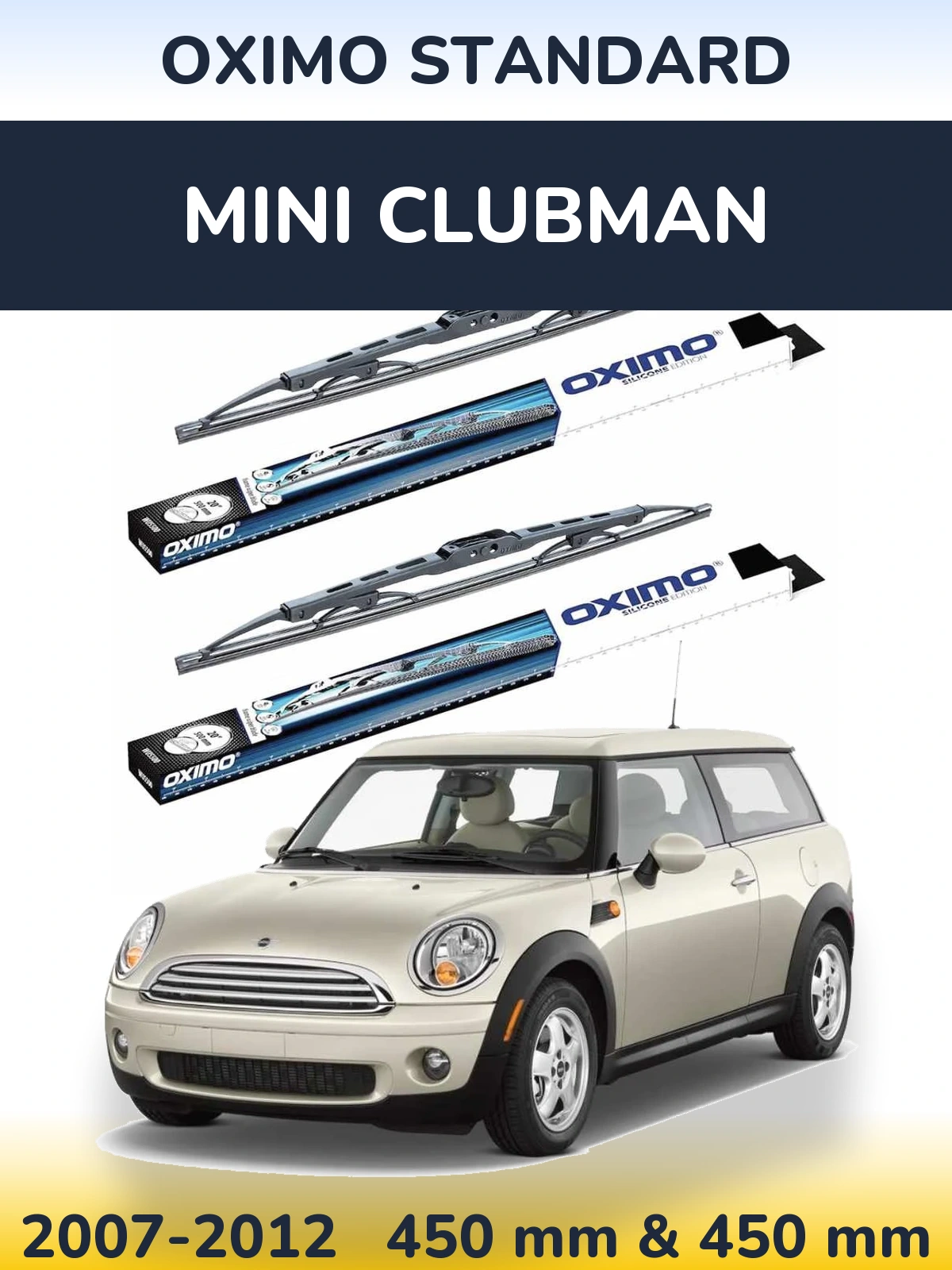 Front wiper blade set Oximo Standard 450 & 450 mm for MINI Clubman 2007-2012