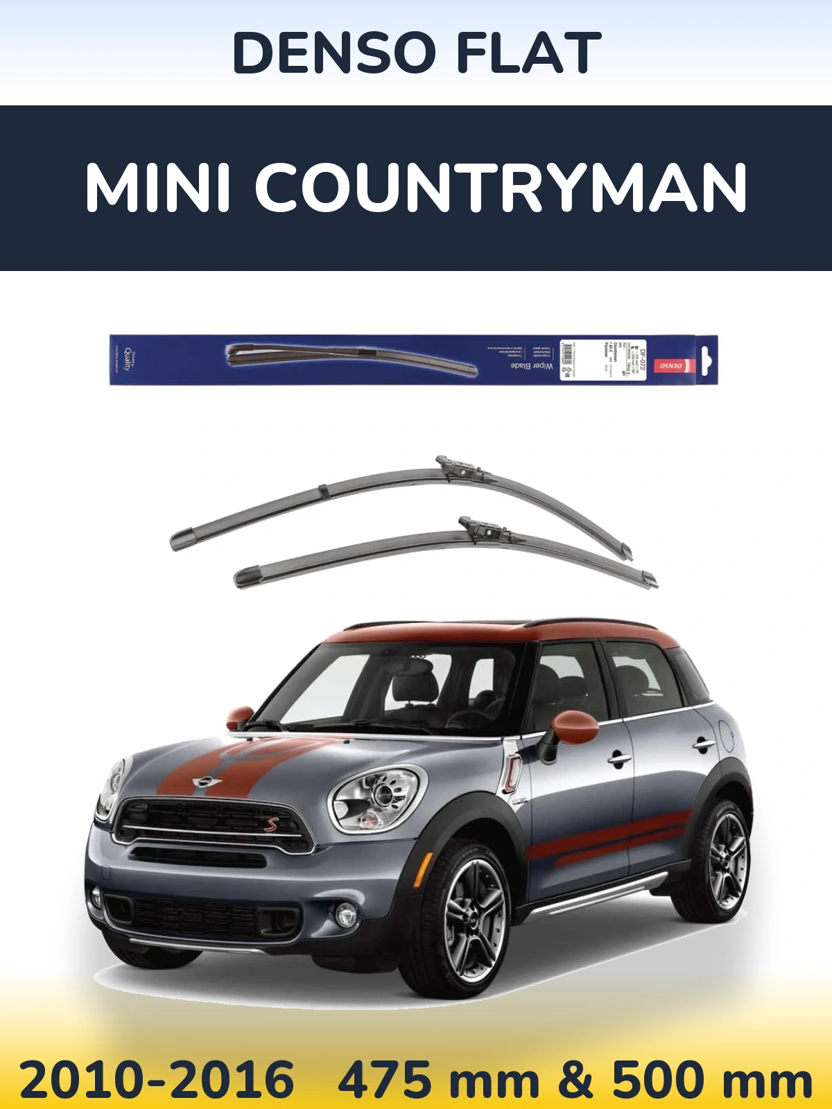 Front wiper blade set Denso Flat 475 & 500 mm for MINI Countryman 2010-2016