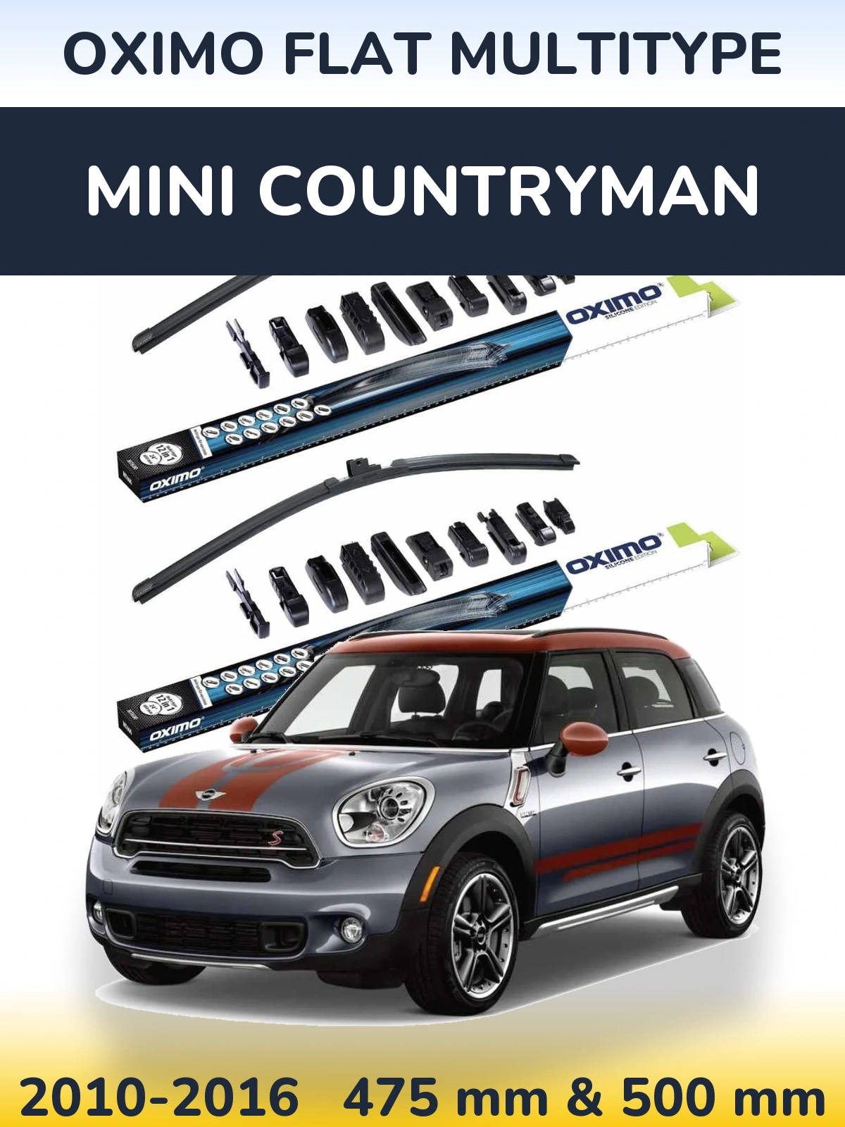 Front wiper blade set Oximo Flat MultiTipse 475 & 500 mm for MINI Countryman 2010-2016