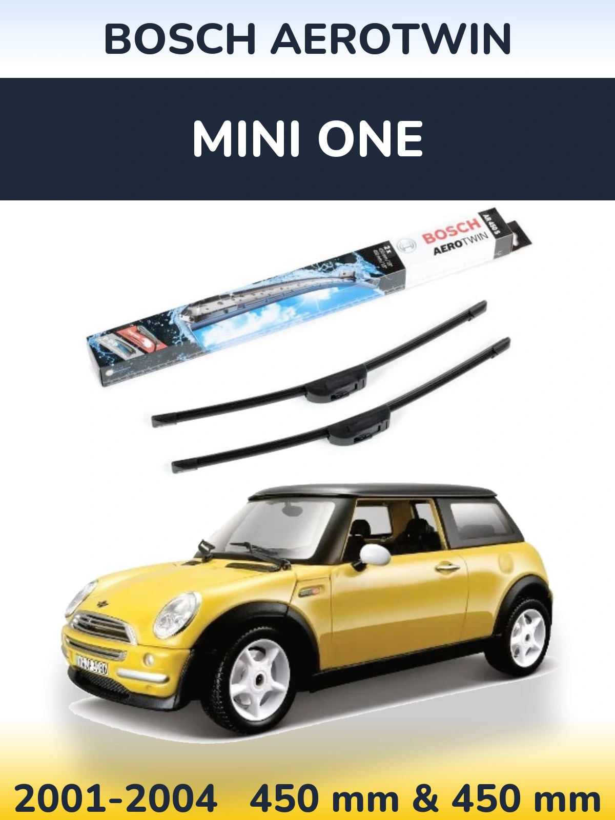 Front wiper blade set BOSCH AeroTwin 450 & 450 mm for MINI One 2001-2004