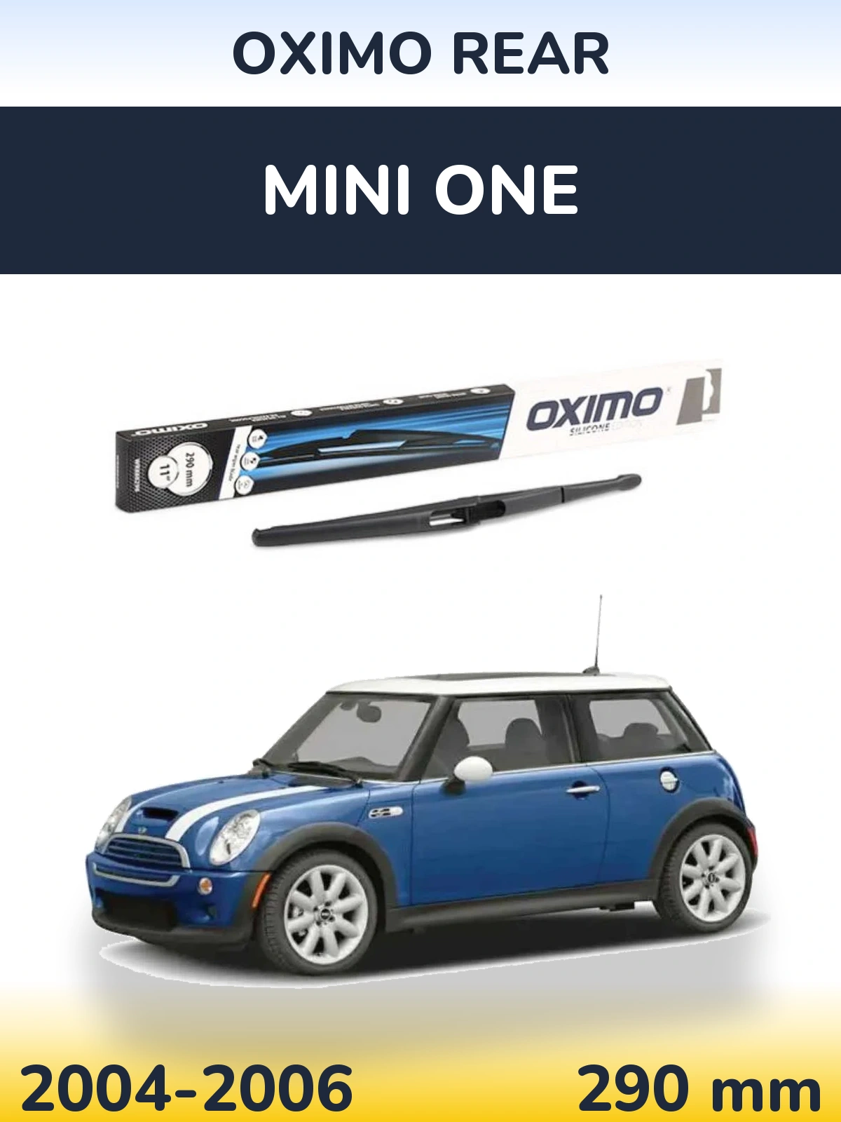 Задня щітка Oximo Rear 290 мм для MINI One 2004-2006