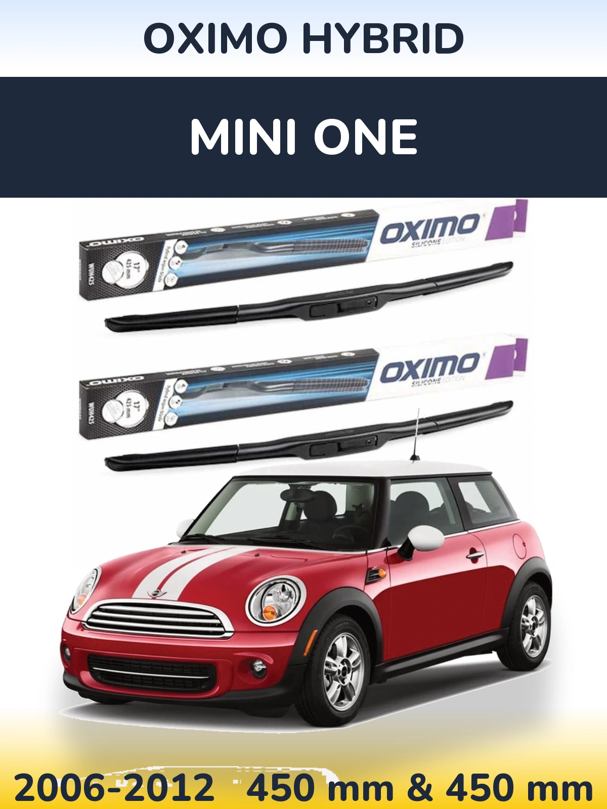 Комплект передніх щіток Oximo Hybrid 450 & 450 мм для MINI One 2006-2012