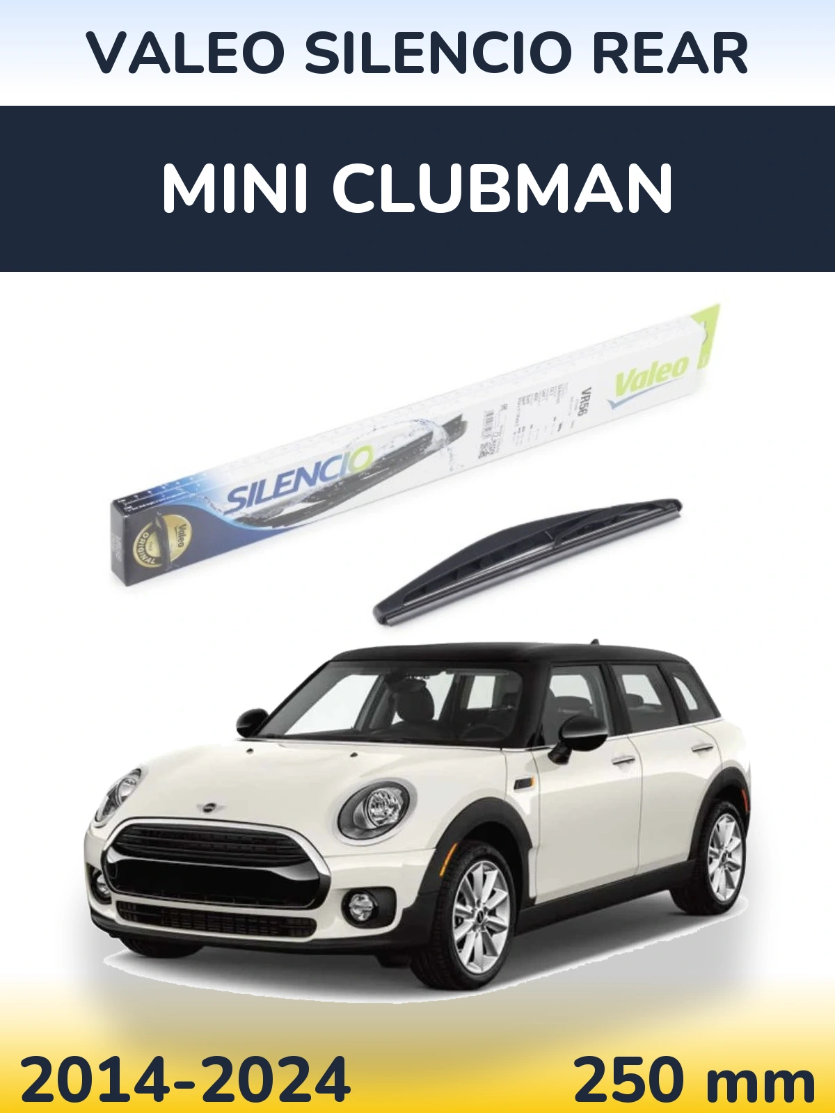 Задний дворник Valeo Silencio Rear 240 мм для MINI Clubman 2014-2024