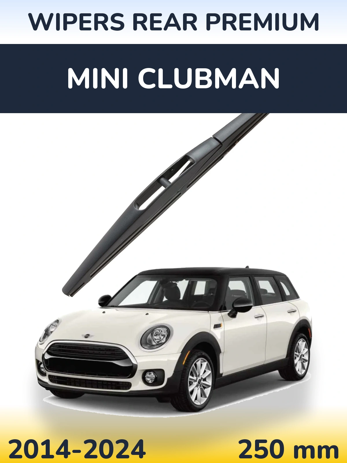 Задний дворник WIPERS REAR PREMIUM 250 мм для MINI Clubman 2014-2024