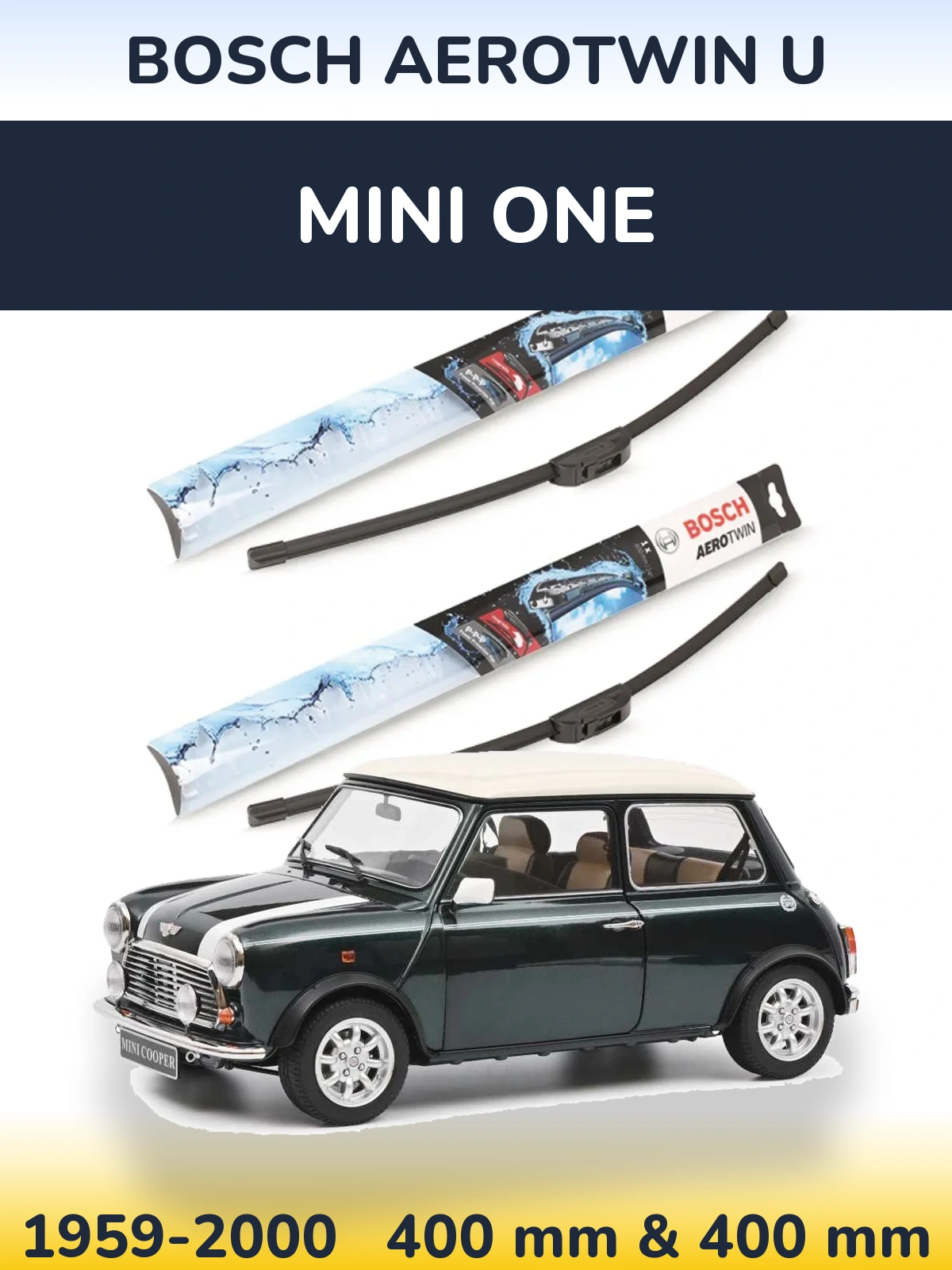 Комплект передних дворников BOSCH AeroTwin U 400 & 400 мм для MINI One 1959-2000