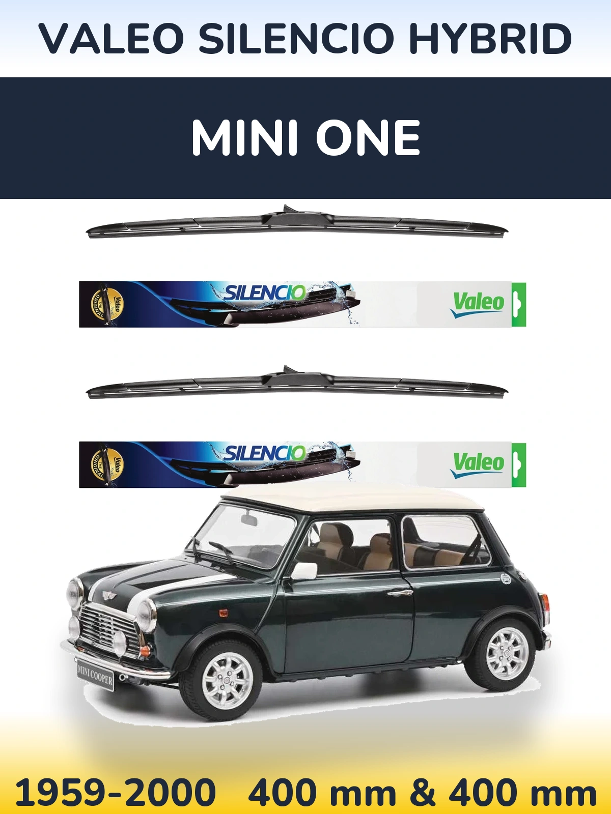 Комплект передніх щіток Valeo Silencio Hybrid 400 & 400 мм для MINI One 1959-2000