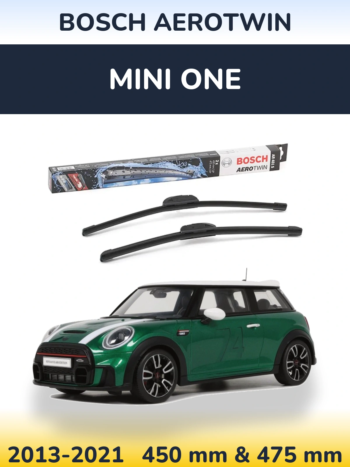 Front wiper blade set BOSCH AeroTwin 450 & 475 mm for MINI One 2013-2021