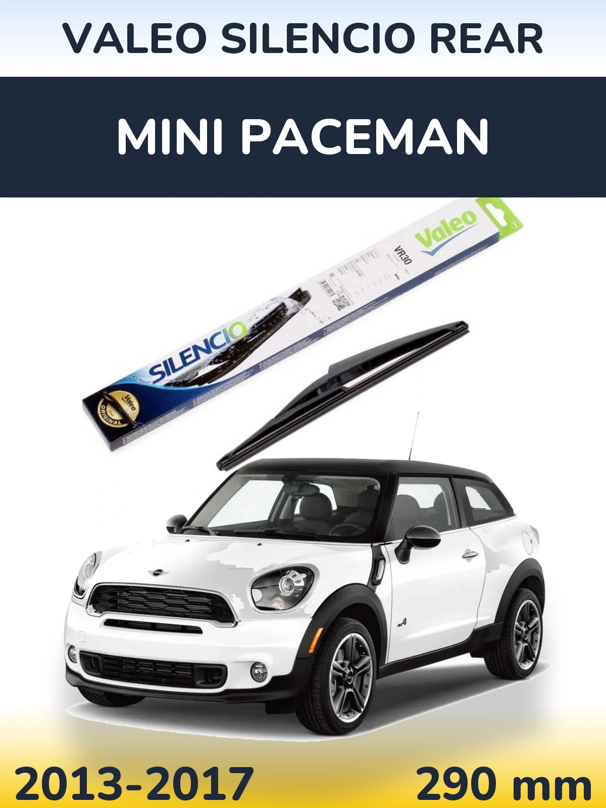 Rear wiper blade Valeo Silencio Rear 290 mm for MINI Paceman 2013-2017