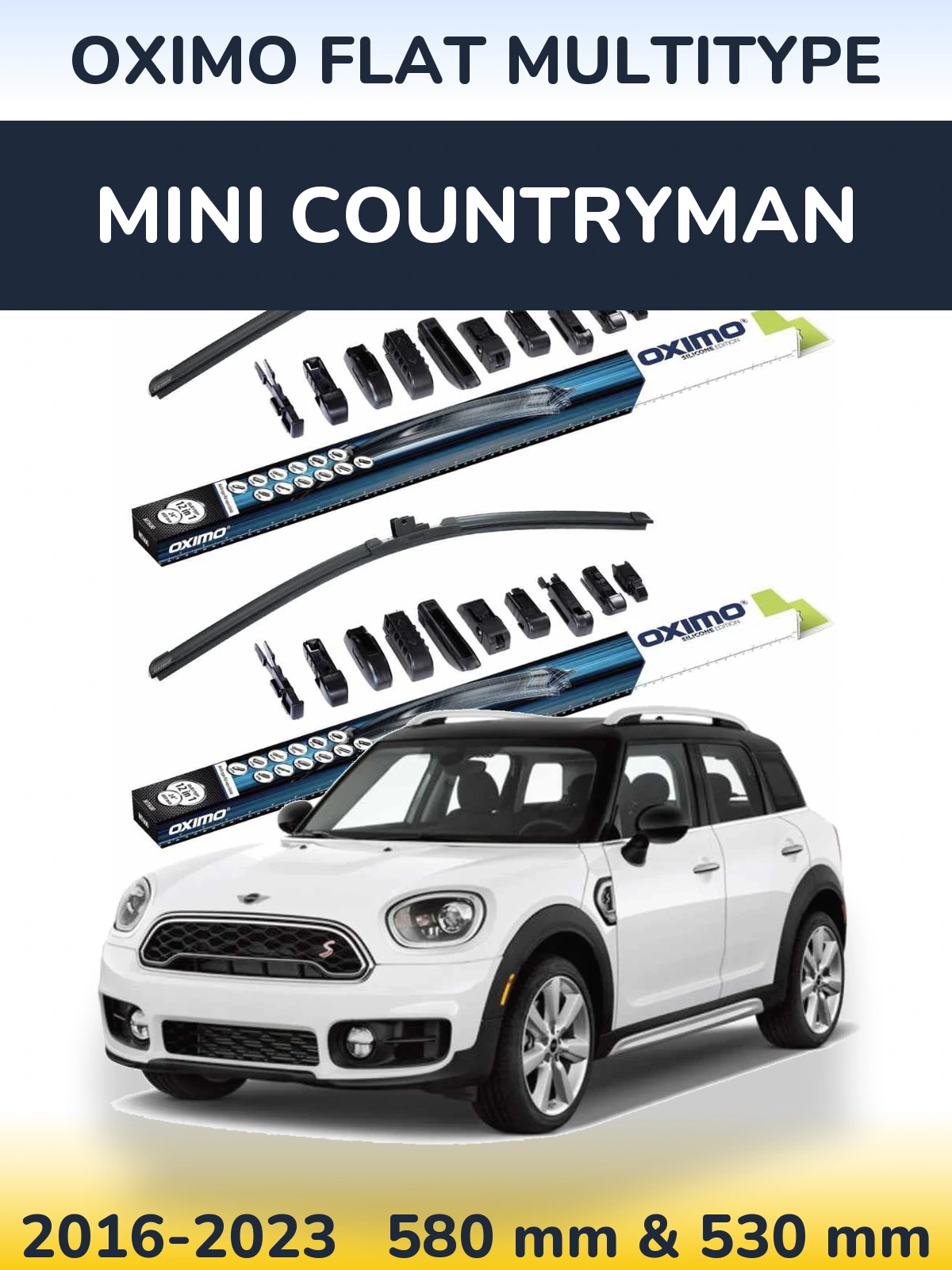 Front wiper blade set Oximo Flat MultiTipse 580 & 530 mm for MINI Countryman 2016-2023