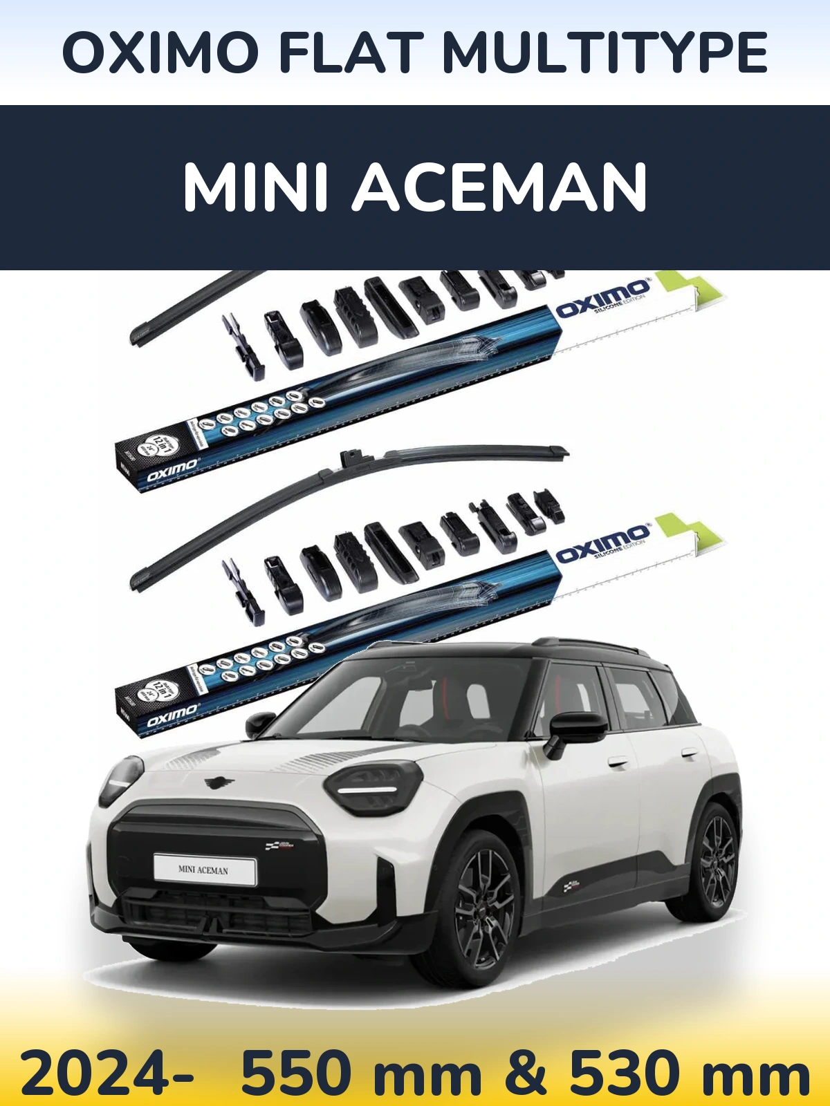 Front wiper blade set Oximo Flat MultiTipse 550 & 530 mm for MINI Aceman 2024-2026