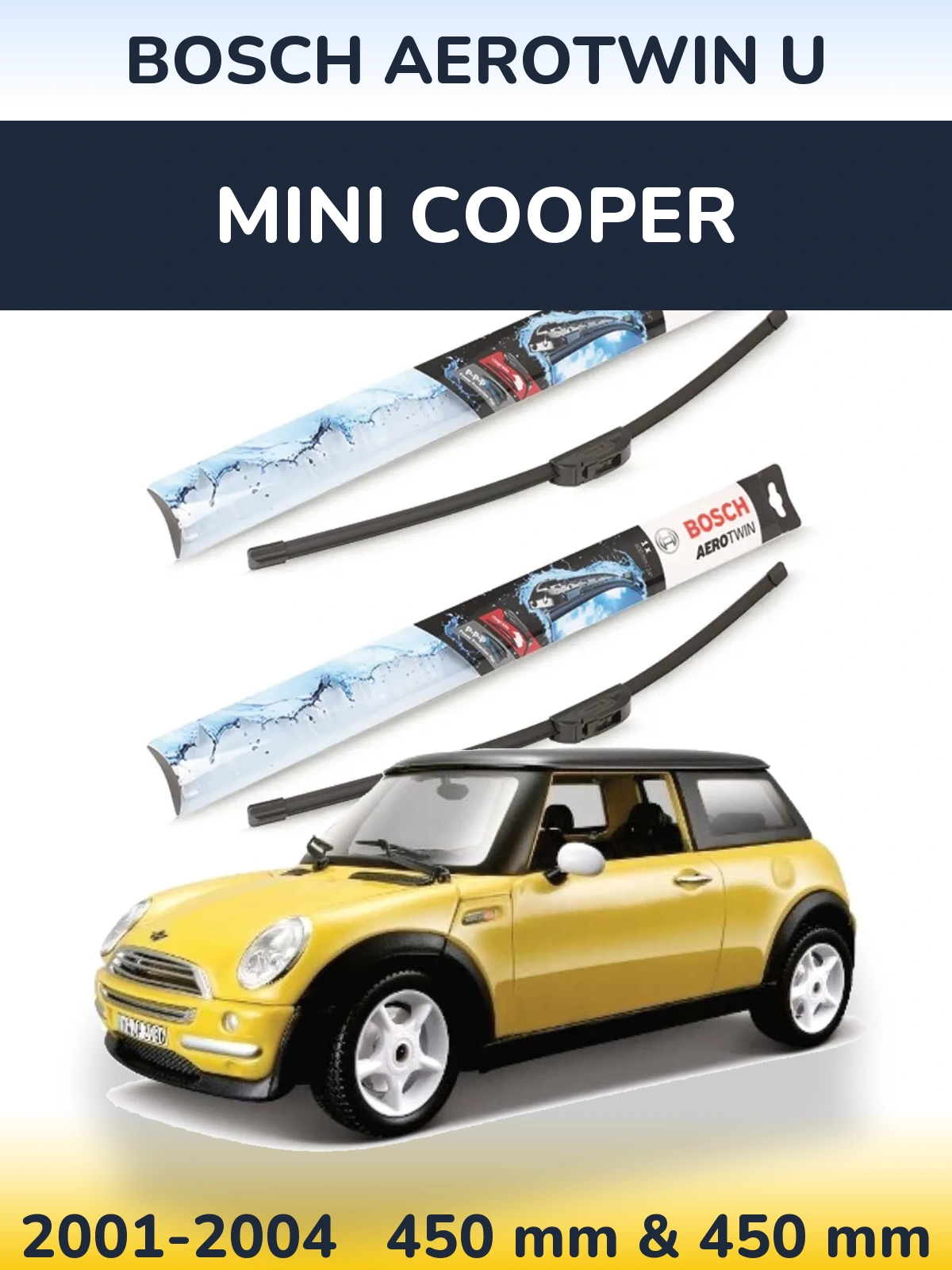 Комплект передніх щіток BOSCH AeroTwin U 450 & 450 мм для MINI Cooper 2001-2004