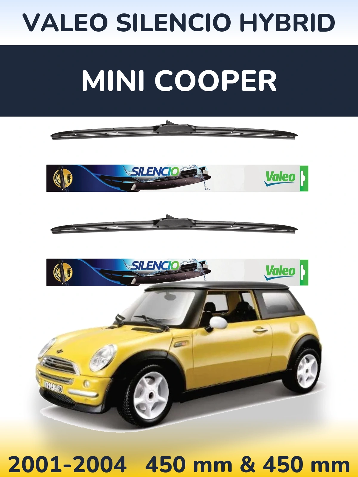 Комплект передніх щіток Valeo Silencio Hybrid 450 & 450 мм для MINI Cooper 2001-2004