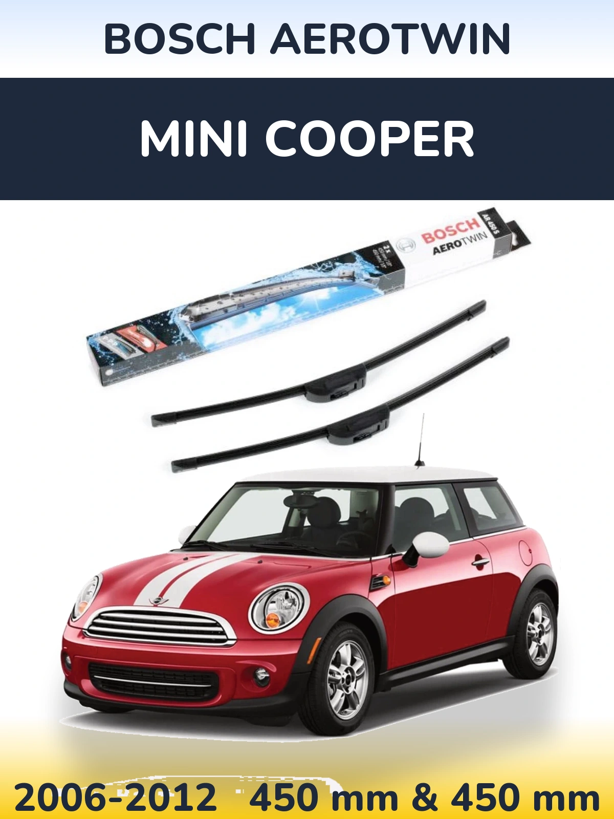Front wiper blade set BOSCH AeroTwin 450 & 450 mm for MINI Cooper 2006-2012