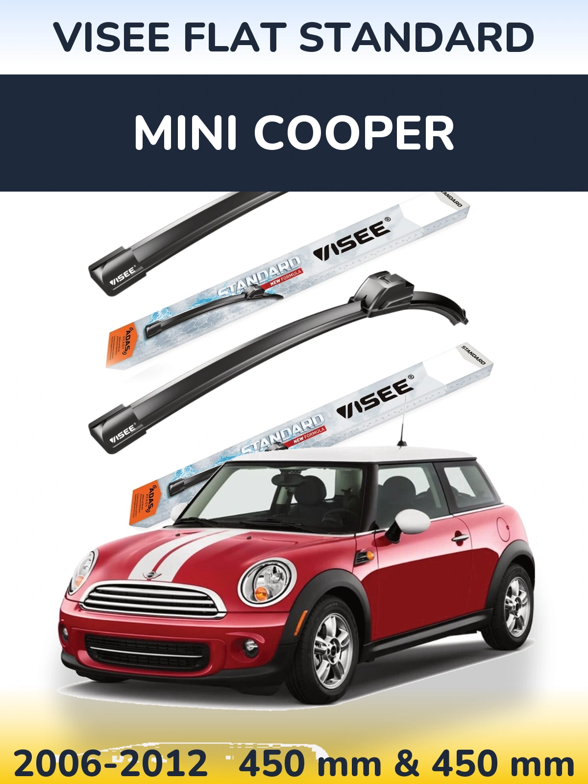 Front wiper blade set VISEE FLAT STANDARD 450 & 450 mm for MINI Cooper 2006-2012