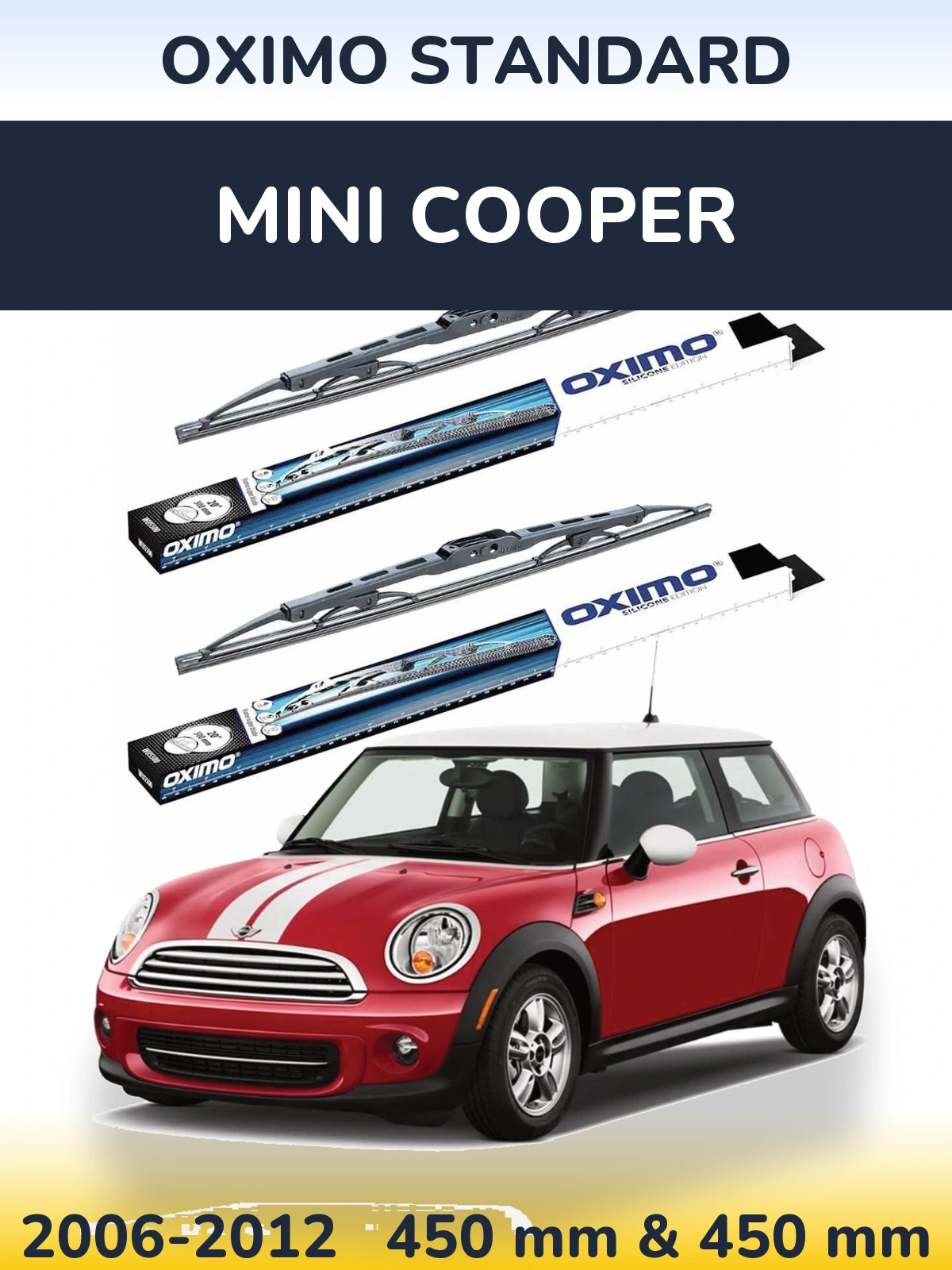 Front wiper blade set Oximo Standard 450 & 450 mm for MINI Cooper 2006-2012