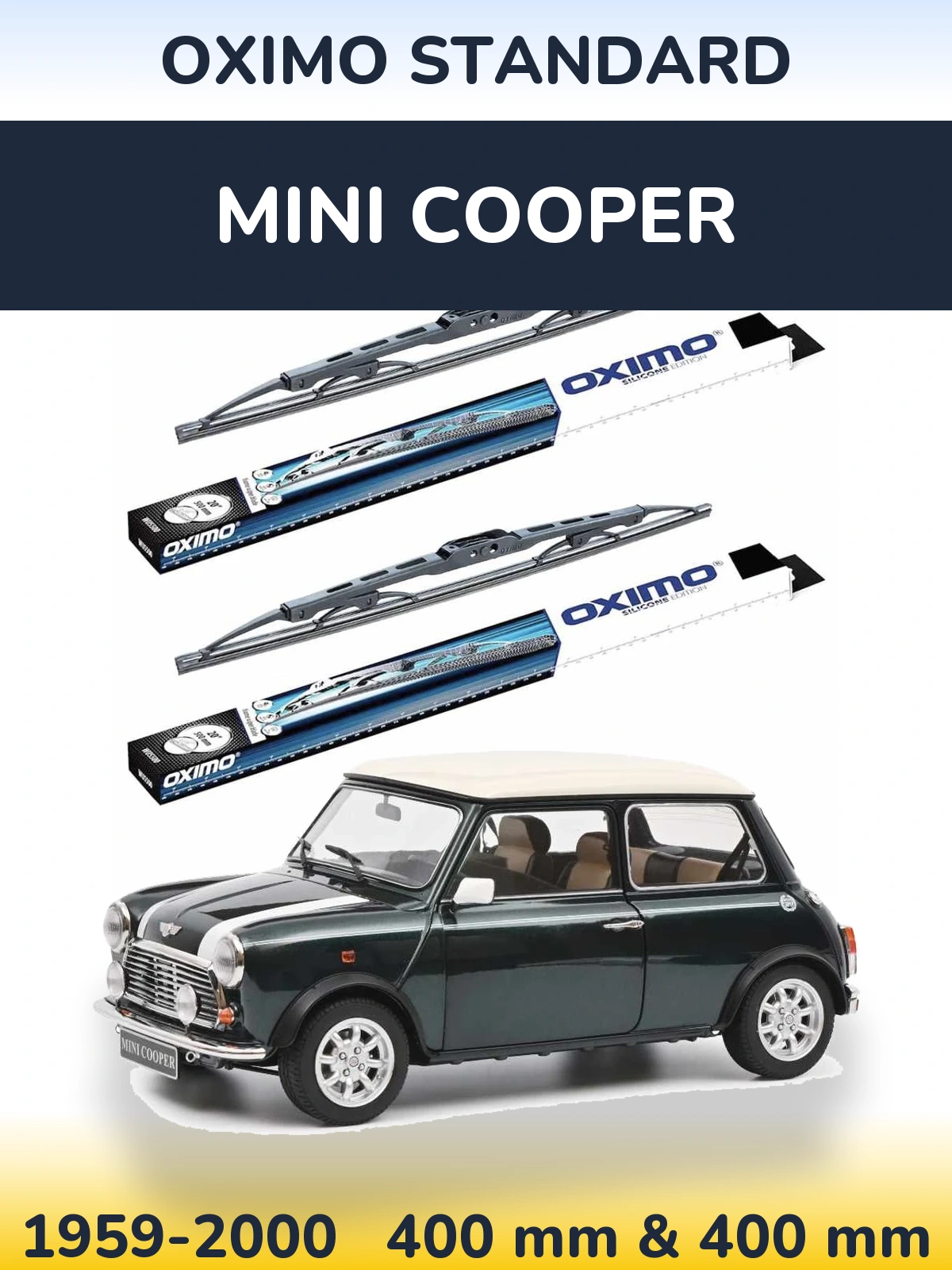 Комплект передніх щіток Oximo Standard 400 & 400 мм для MINI Cooper 1959-2000