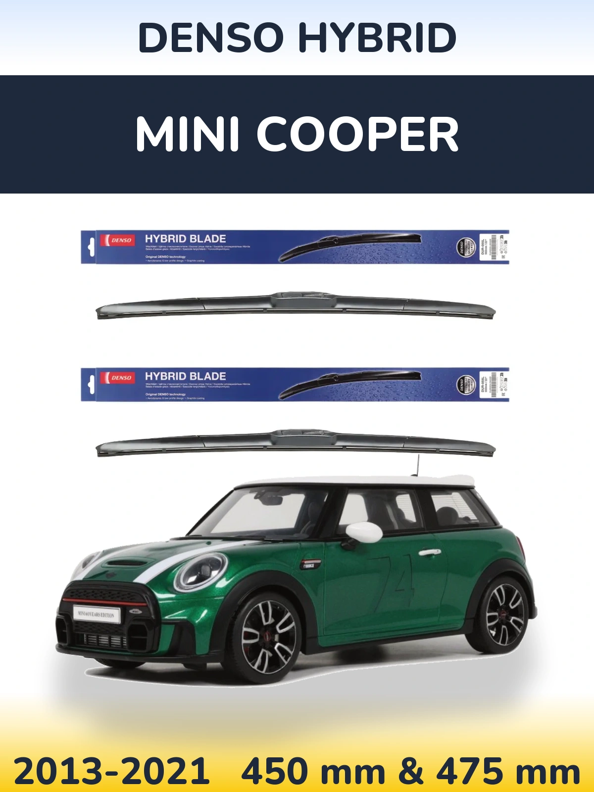 Front wiper blade set Denso Hybrid 450 & 475 mm for MINI Cooper 2013-2021