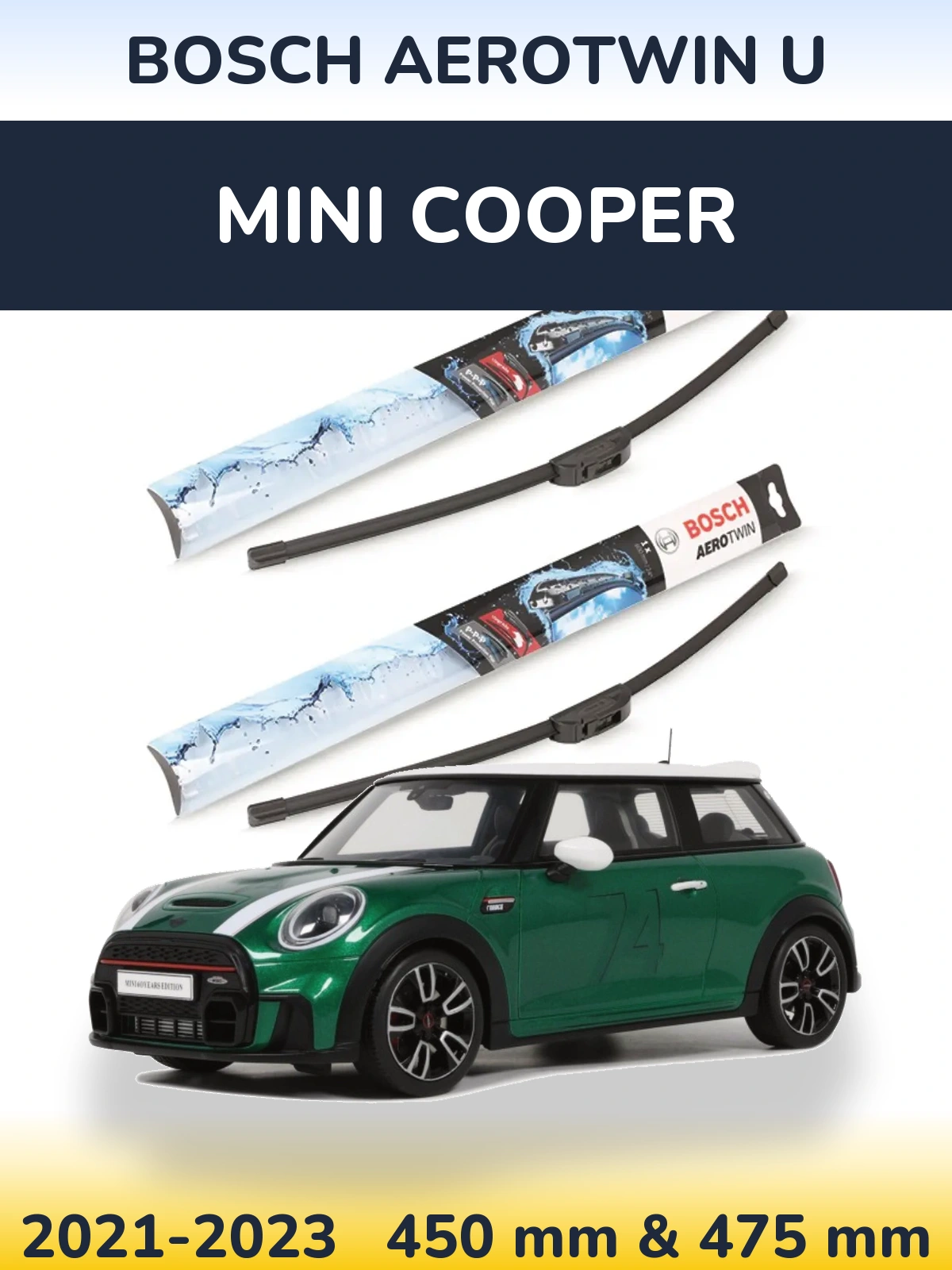 Front wiper blade set BOSCH AeroTwin U 450 & 475 mm for MINI Cooper 2021-2023