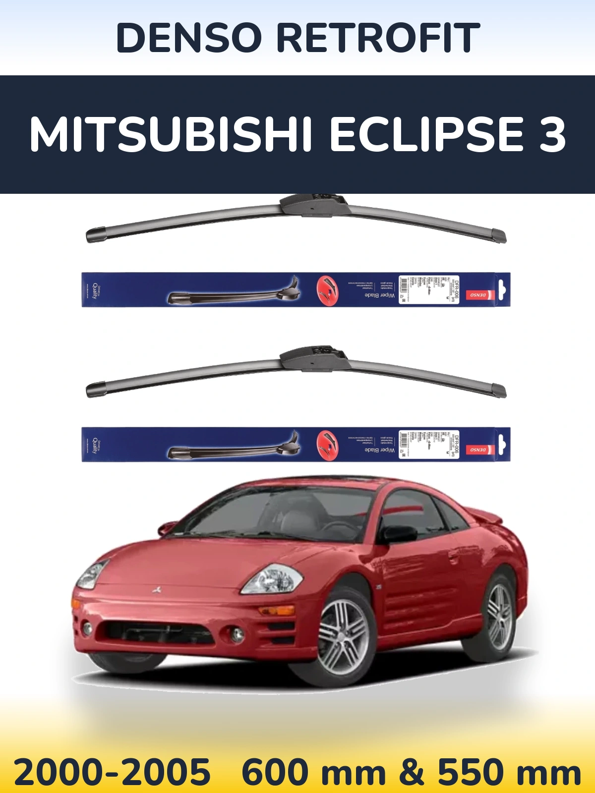 Комплект передних дворников Denso Retrofit 600 & 550 мм для Mitsubishi Eclipse 3 2000-2005