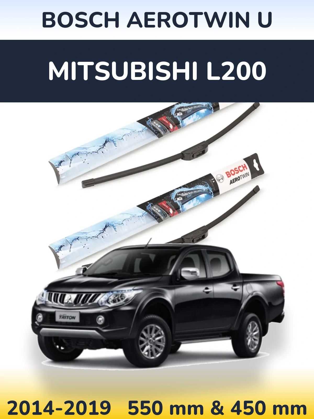Front wiper blade set BOSCH AeroTwin U 550 & 450 mm for Mitsubishi L200 2014-2019