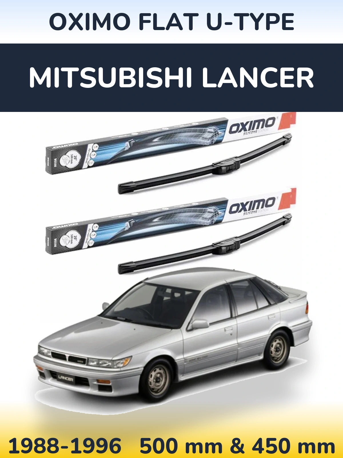 Front wiper blade set Oximo Flat U-type 500 & 450 mm for Mitsubishi Lancer 1988-1996