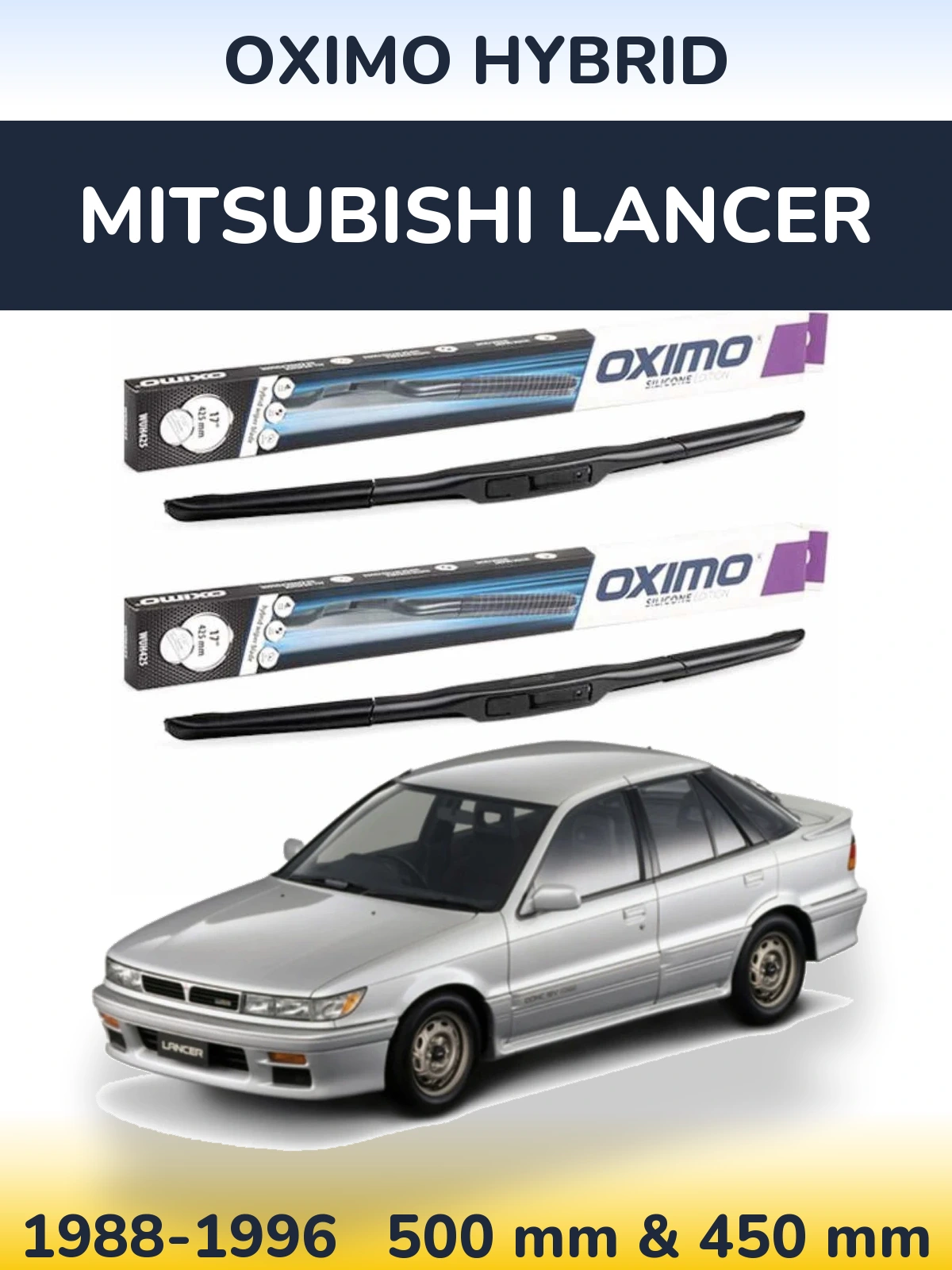 Front wiper blade set Oximo Hybrid 500 & 450 mm for Mitsubishi Lancer 1988-1996