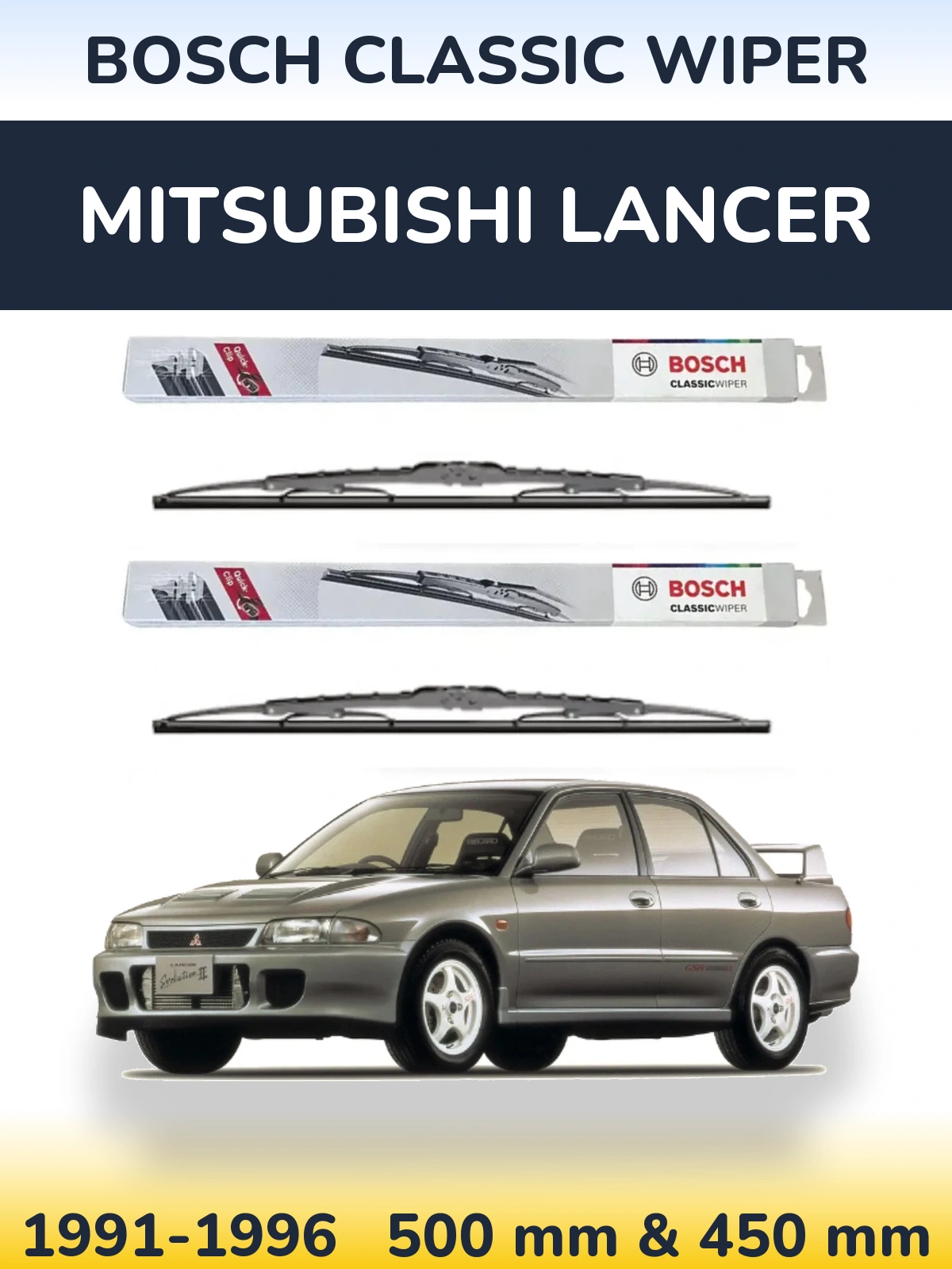 Front wiper blade set BOSCH Classic Wiper 500 & 450 mm for Mitsubishi Lancer 1991-1996