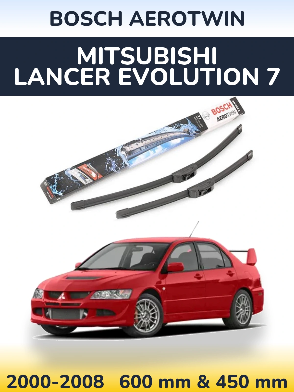 Комплект передніх щіток BOSCH AeroTwin 600 & 450 мм для Mitsubishi Lancer Evolution 7 2000-2008