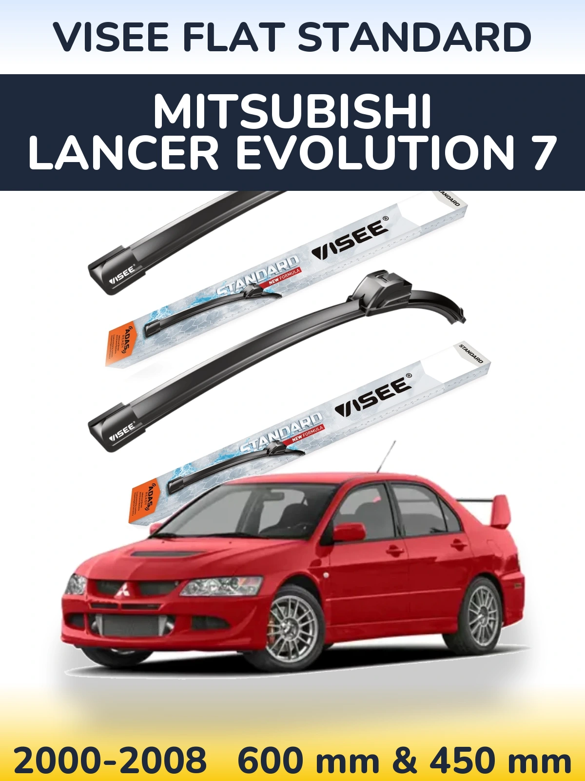 Комплект передніх щіток VISEE FLAT STANDARD 600 & 450 мм для Mitsubishi Lancer Evolution 7 2000-2008