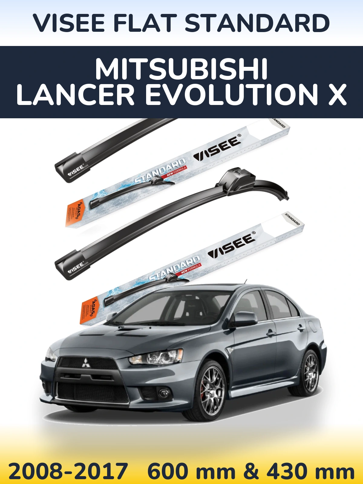 Комплект передніх щіток VISEE FLAT STANDARD 600 & 430 мм для Mitsubishi Lancer Evolution X 2008-2017
