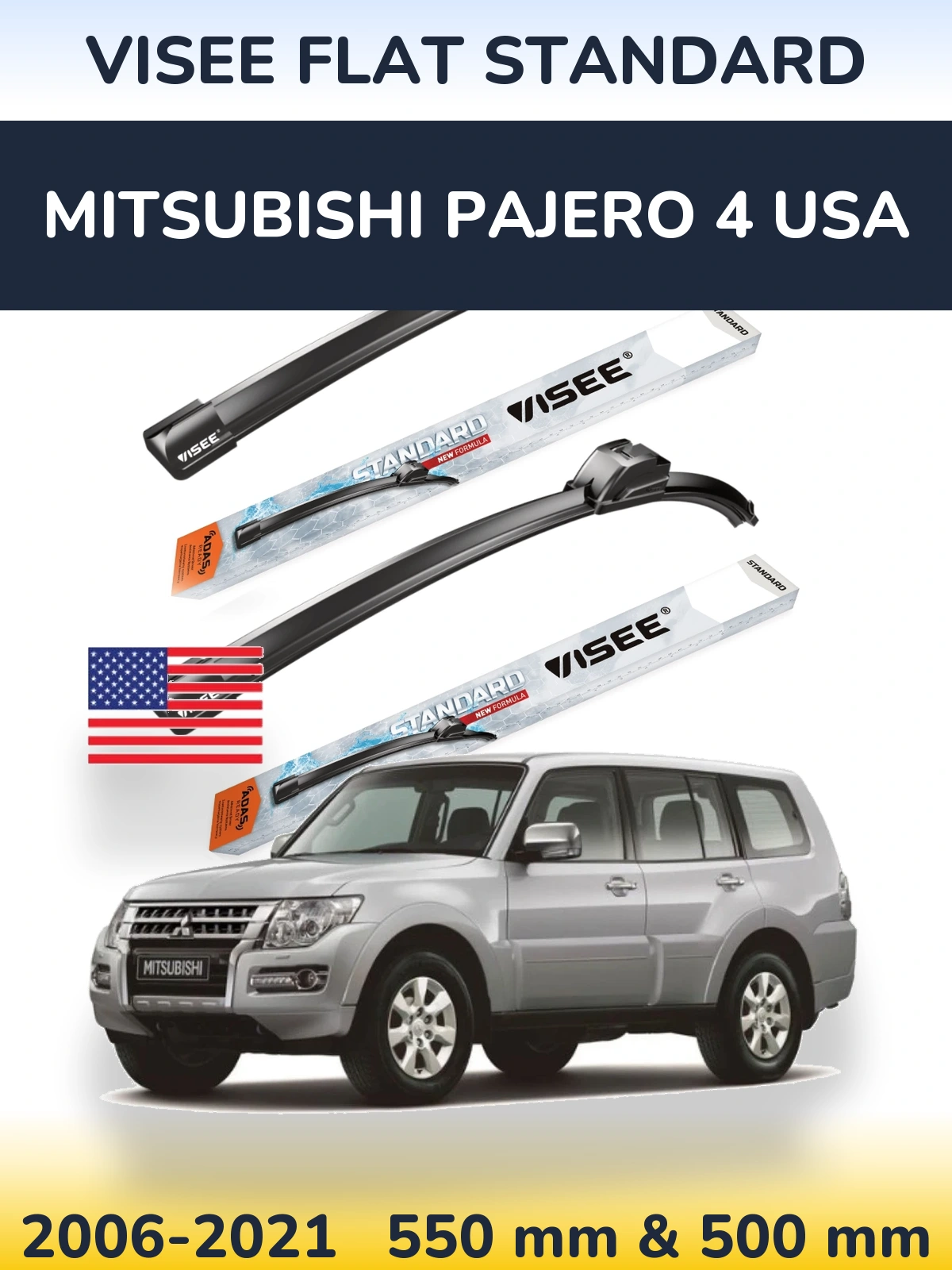 Front wiper blade set VISEE FLAT STANDARD 550 & 500 mm for Mitsubishi Pajero 4 USA 2006-2021