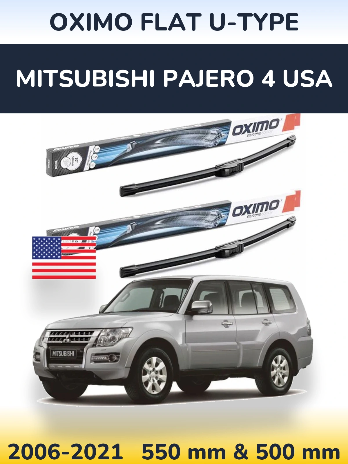 Front wiper blade set Oximo Flat U-type 550 & 500 mm for Mitsubishi Pajero 4 USA 2006-2021