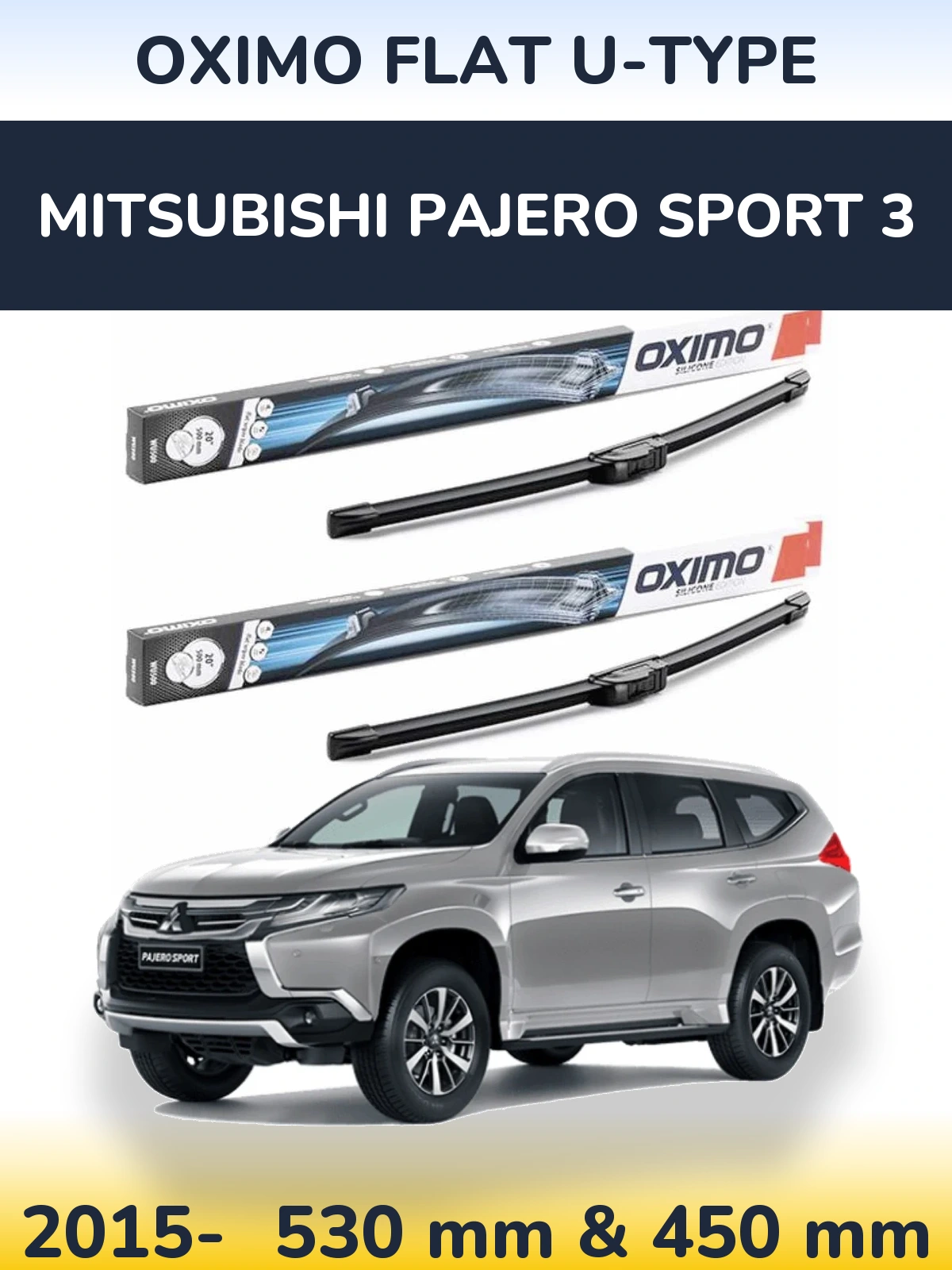Комплект передніх щіток Oximo Flat U-type 530 & 450 мм для Mitsubishi Pajero Sport 3 2015-2026