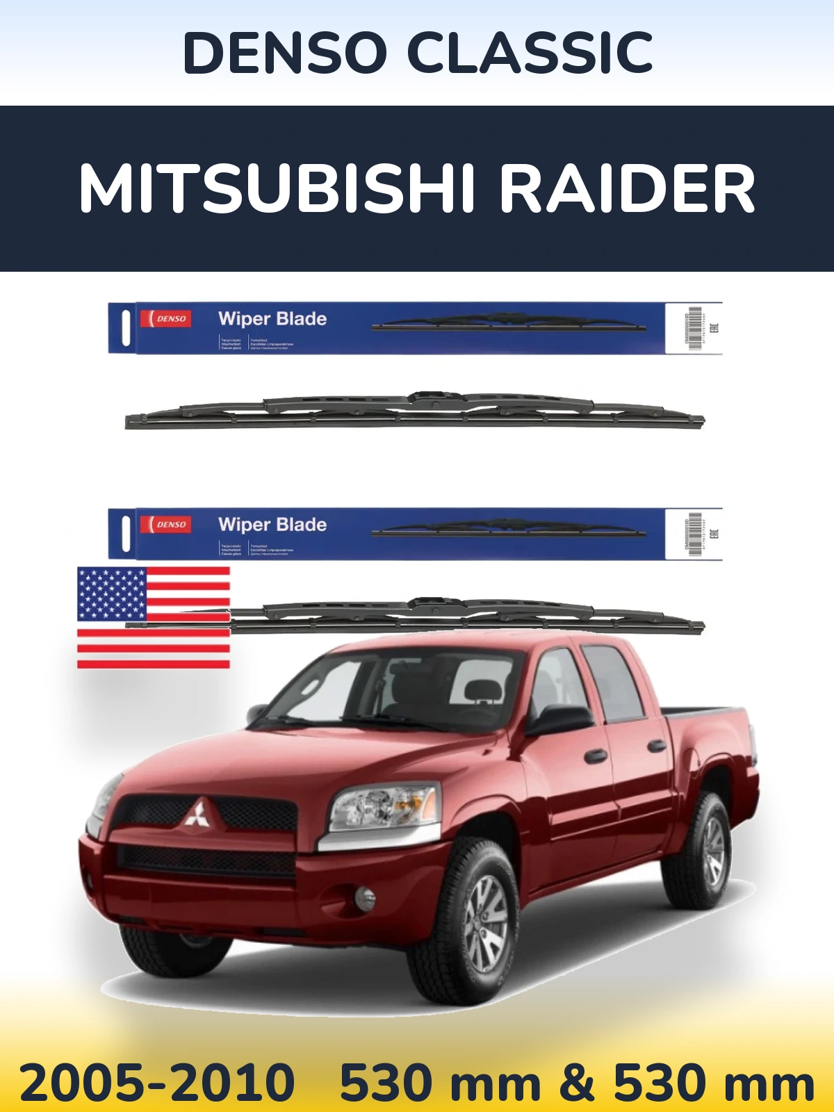 Front wiper blade set Denso Classic 530 & 530 mm for Mitsubishi Raider 2005-2010