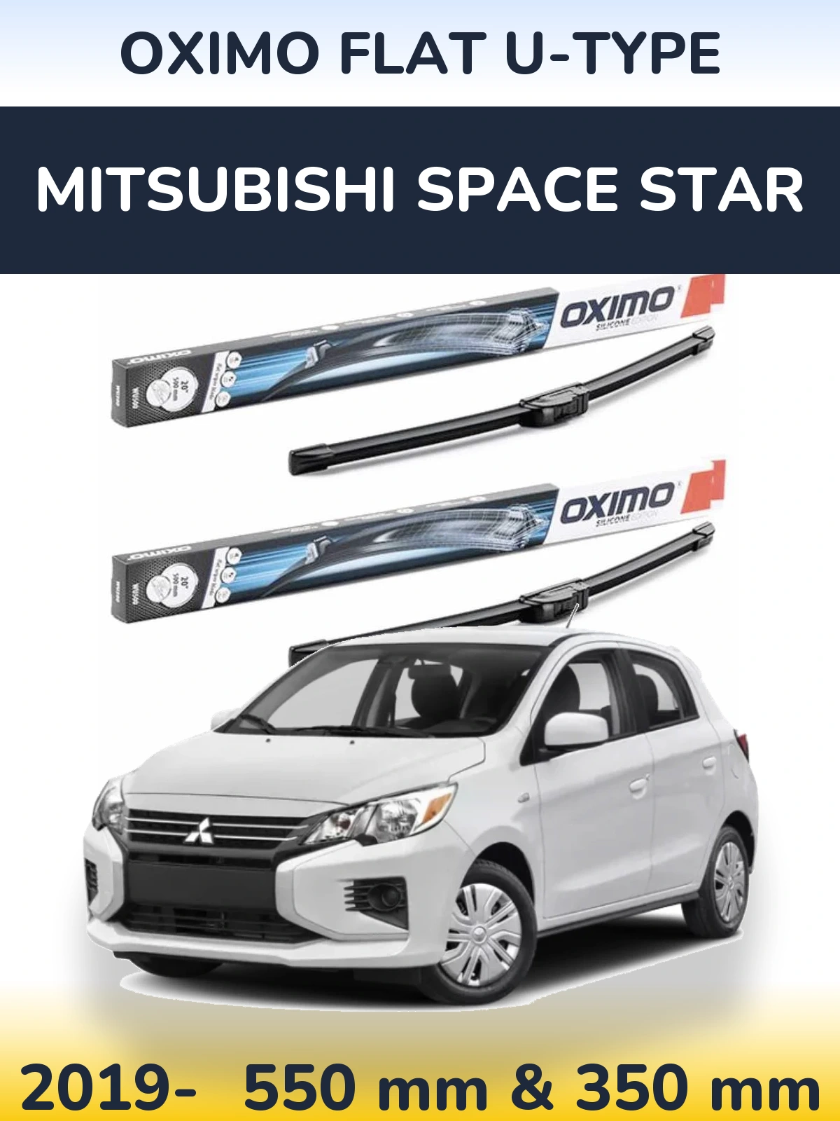 Front wiper blade set Oximo Flat U-type 550 & 350 mm for Mitsubishi Space Star 2019-2026