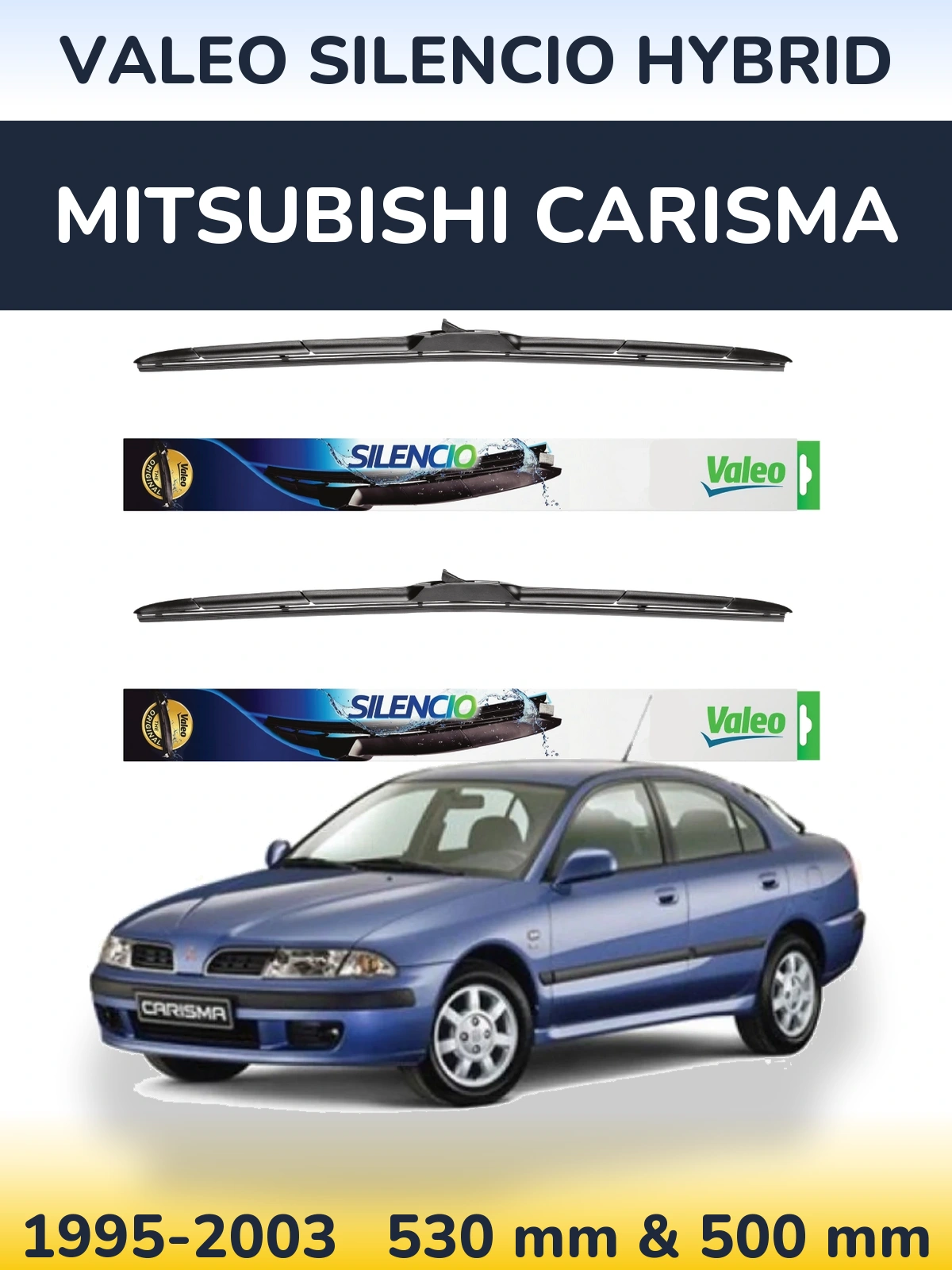 Front wiper blade set Valeo Silencio Hybrid 530 & 500 mm for Mitsubishi Carisma 1995-2003