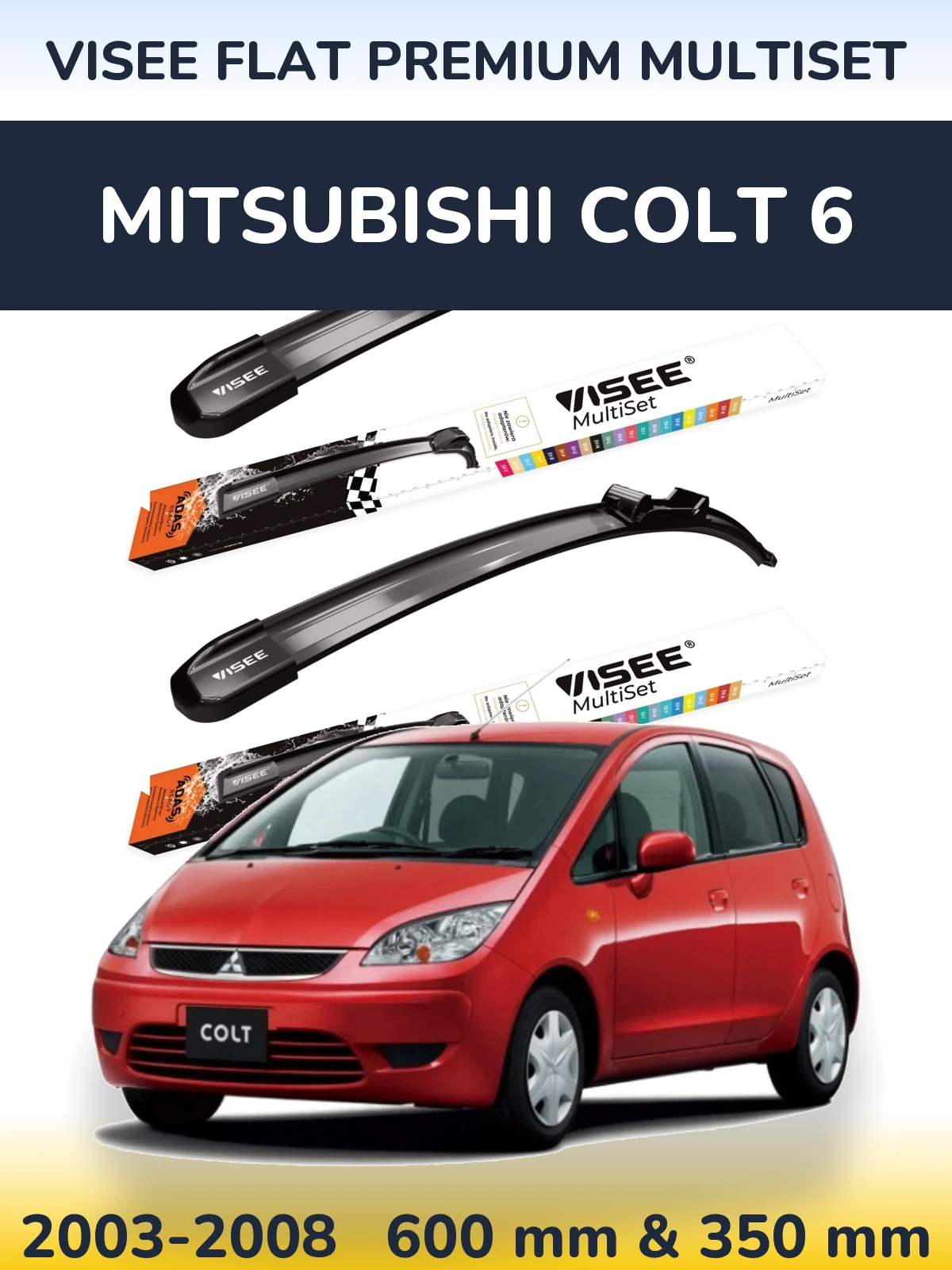 Front wiper blade set VISEE FLAT PREMIUM MultiSet 600 & 350 mm for Mitsubishi Colt 6 2003-2008