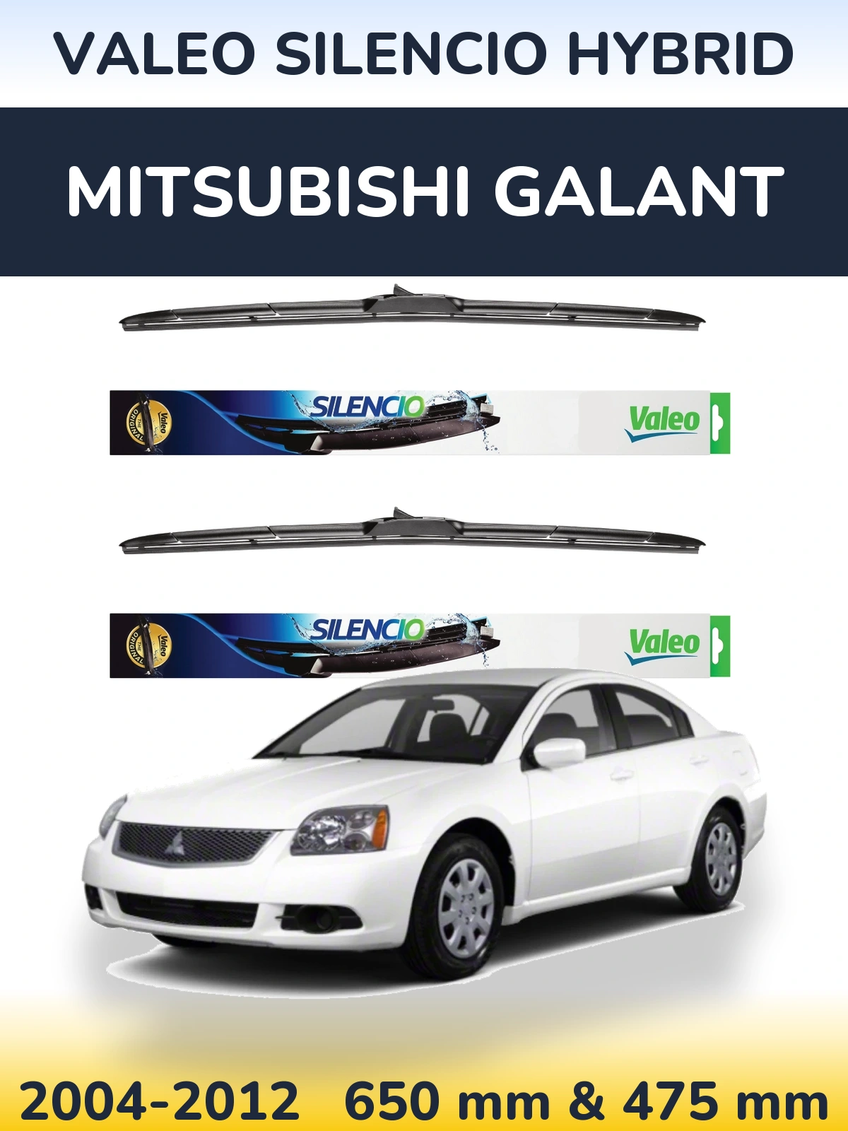 Front wiper blade set Valeo Silencio Hybrid 650 & 475 mm for Mitsubishi Galant 2004-2012