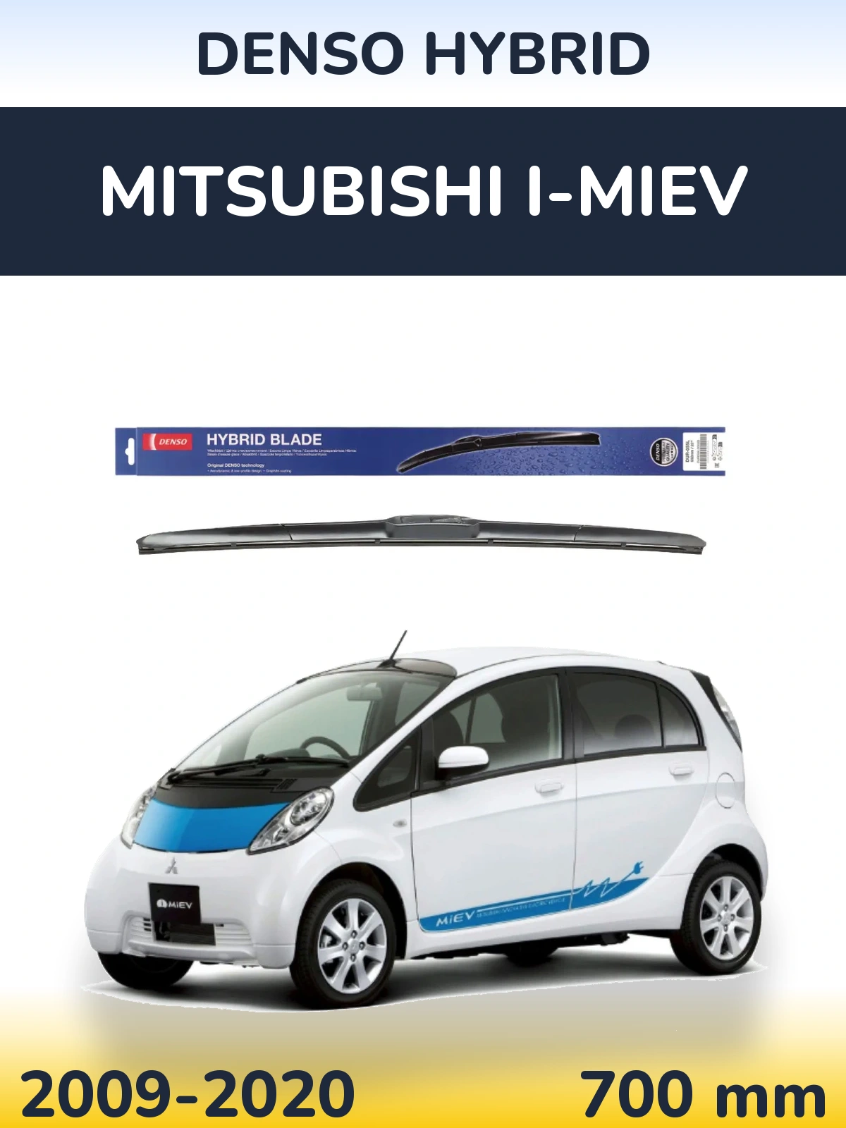 Front wiper blade Denso Hybrid 700 mm for Mitsubishi i-MiEV 2009-2020