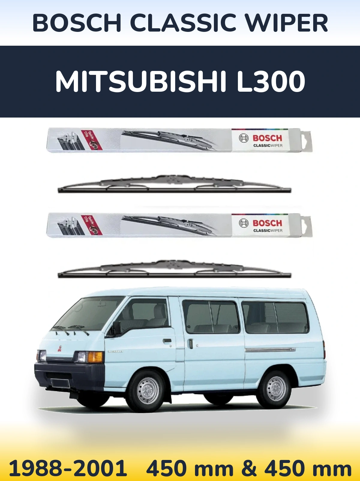 Комплект передних дворников BOSCH Classic Wiper 450 & 450 мм для Mitsubishi L300 1988-2001