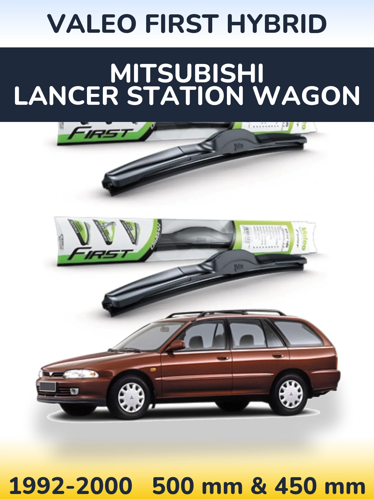 Комплект передних дворников Valeo First Hybrid 500 & 450 мм для Mitsubishi Lancer Station Wagon 1992-2000