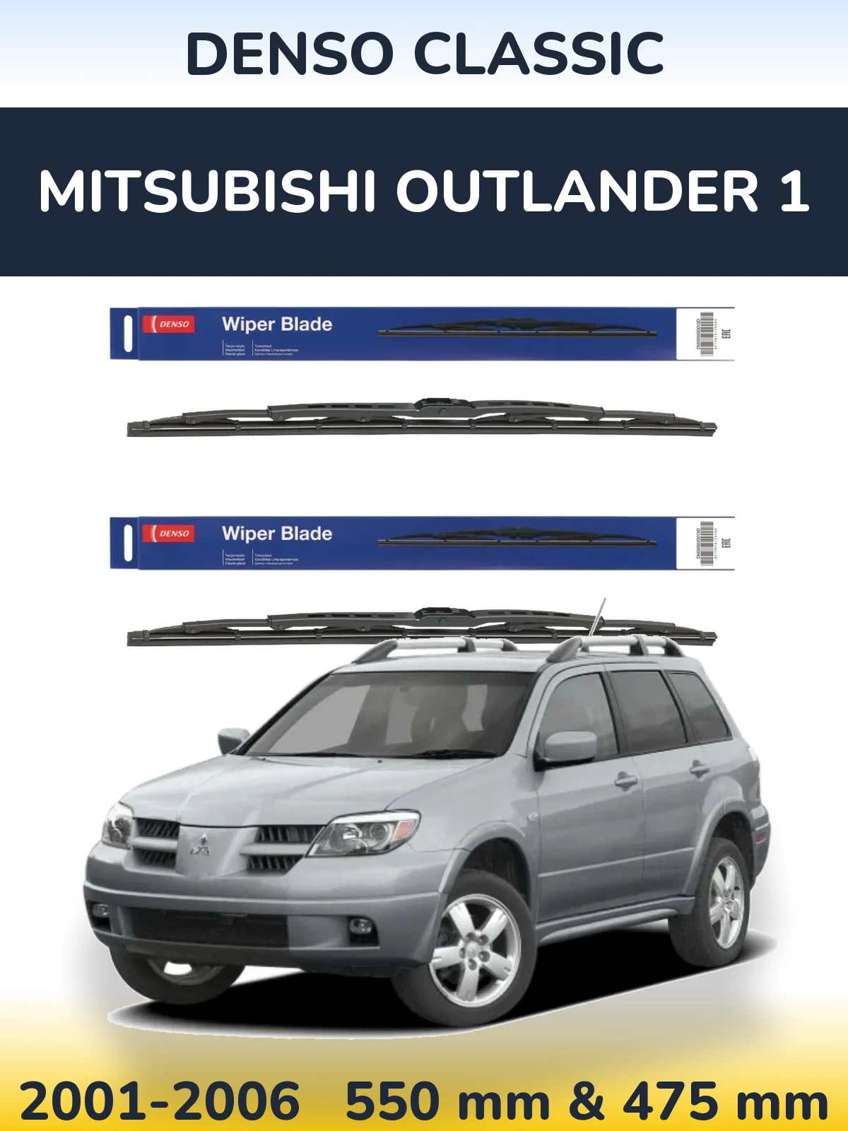Front wiper blade set Denso Classic 550 & 475 mm for Mitsubishi Outlander 1 2001-2006